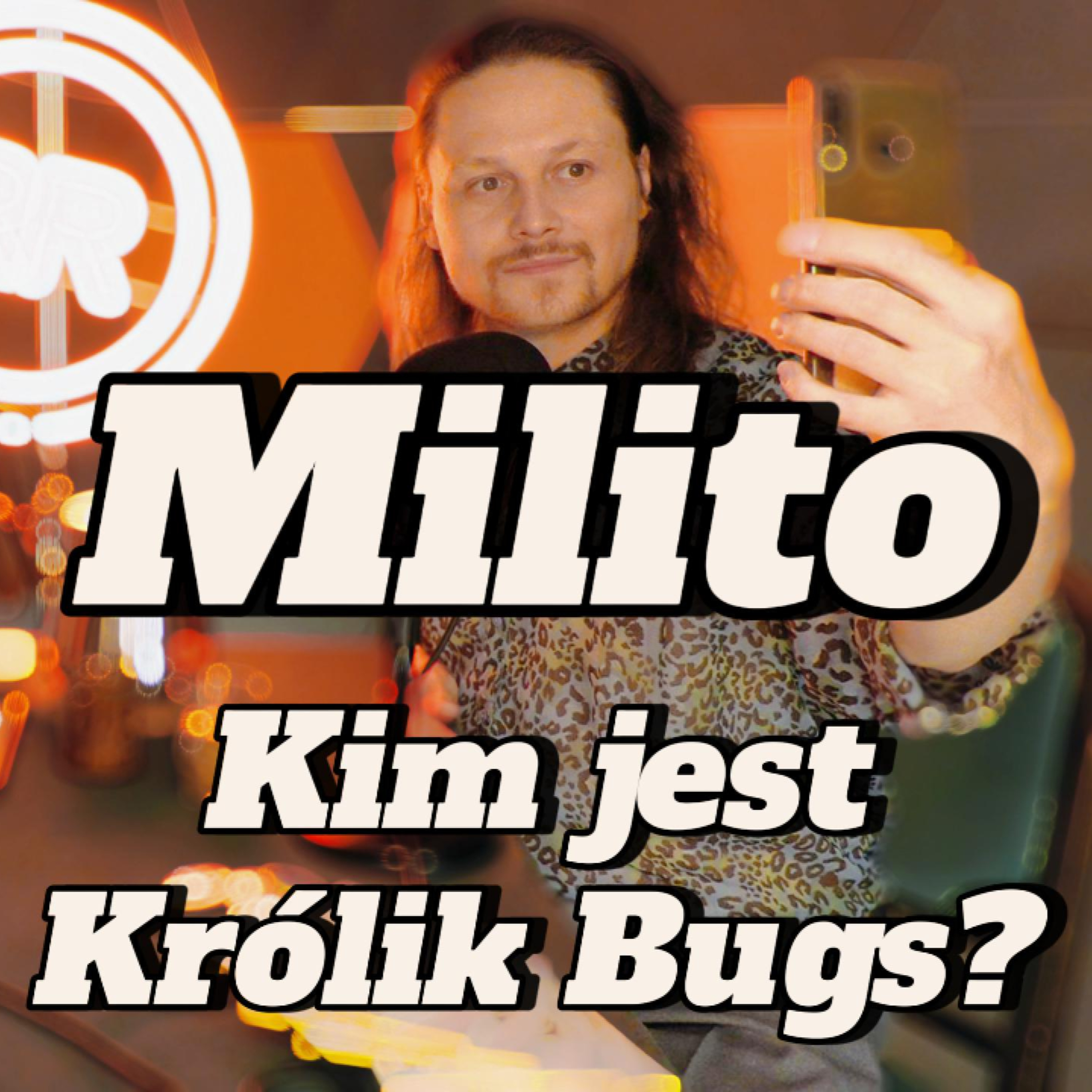 Milito: kim jest Królik Bugs? - s2e21 [121] episode artwork