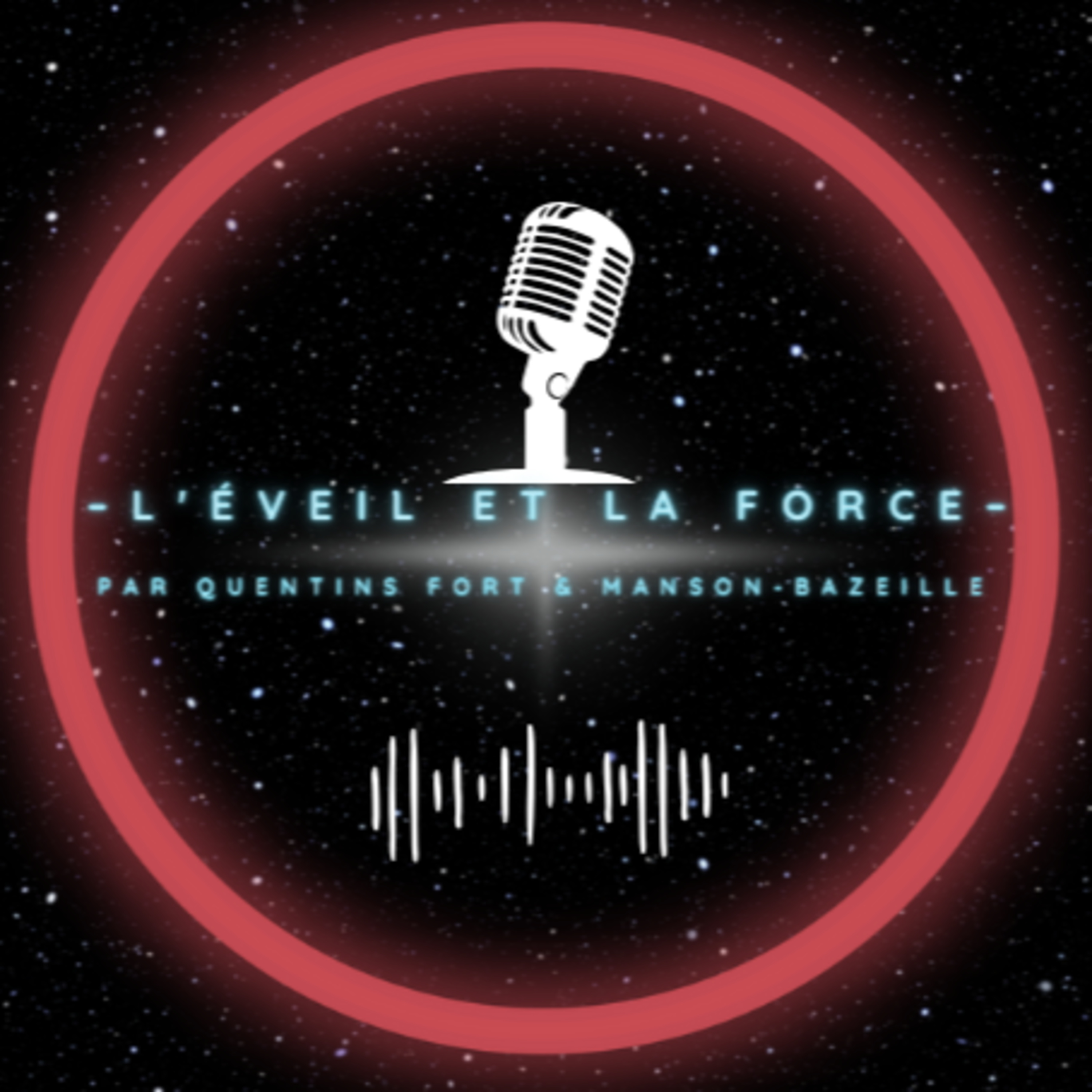 L\'Éveil et La Force avec Quentin Fort