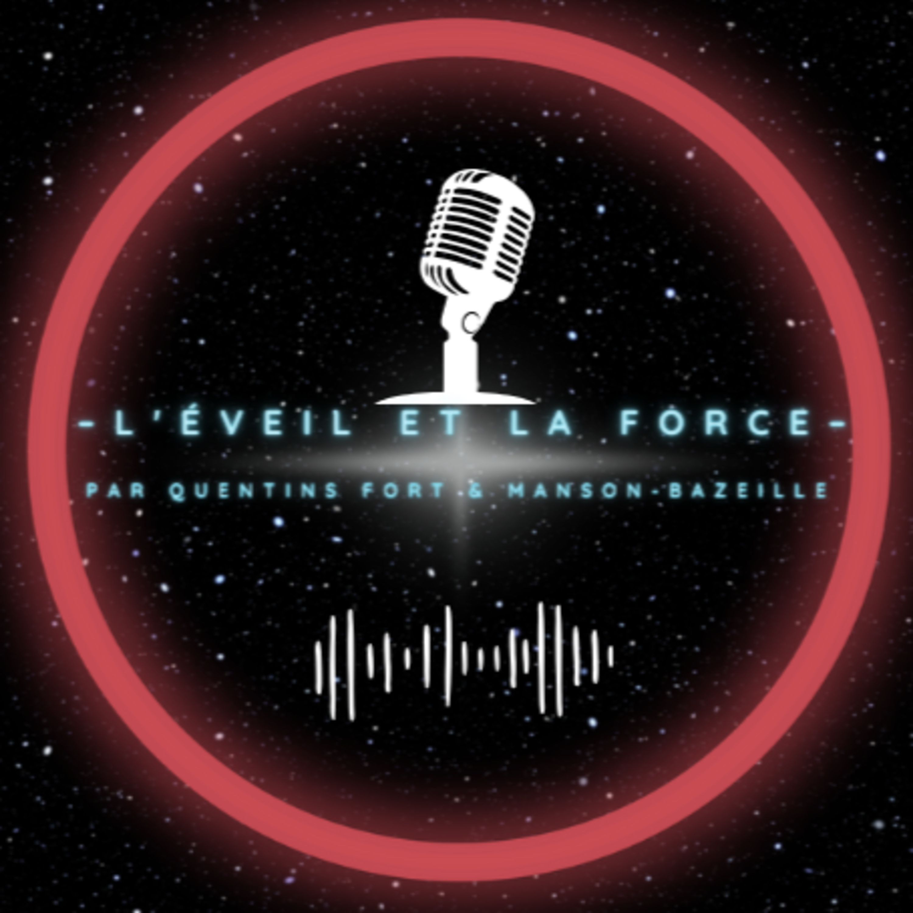 L\'Éveil et La Force avec Quentin Fort