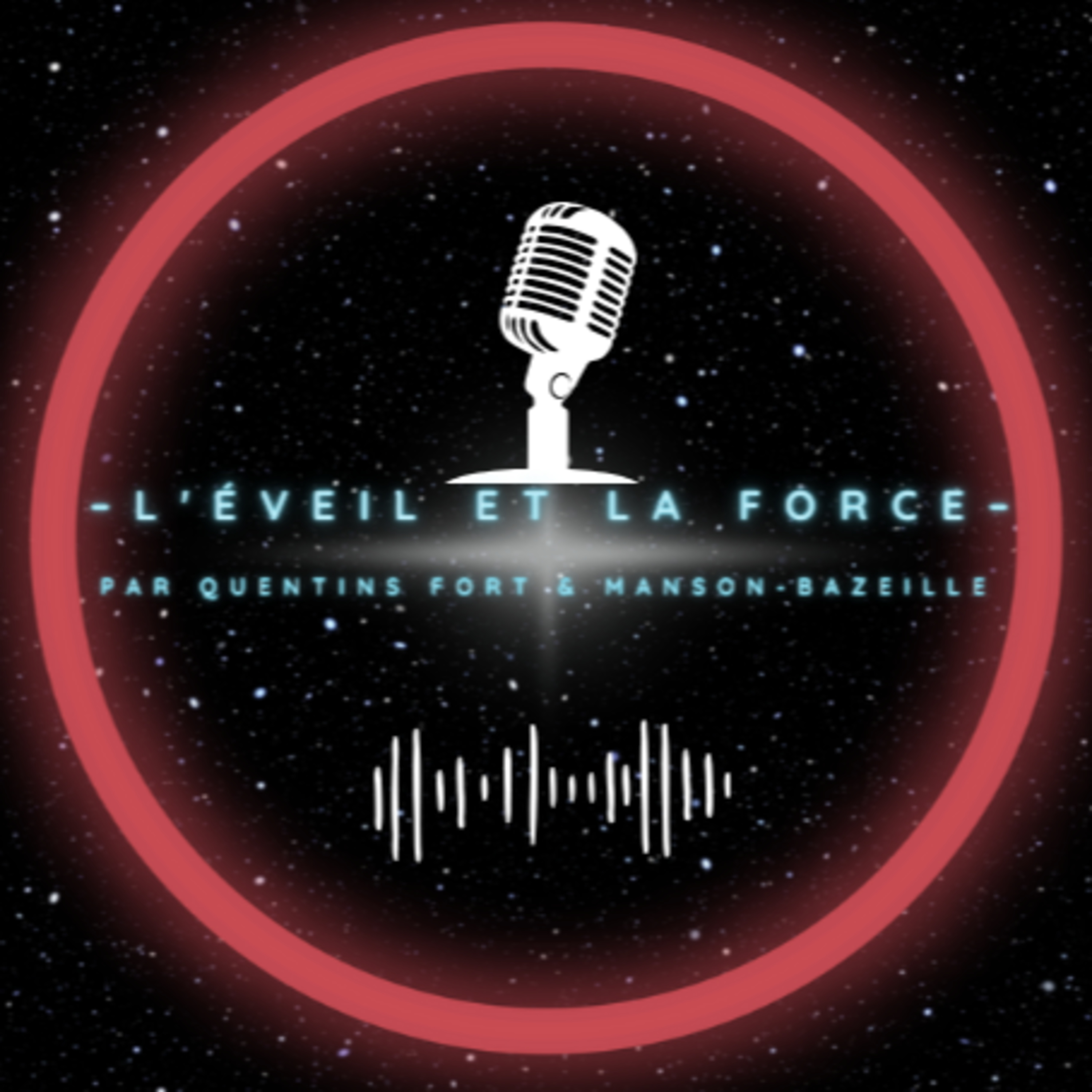 L\'Éveil et La Force avec Quentin Fort