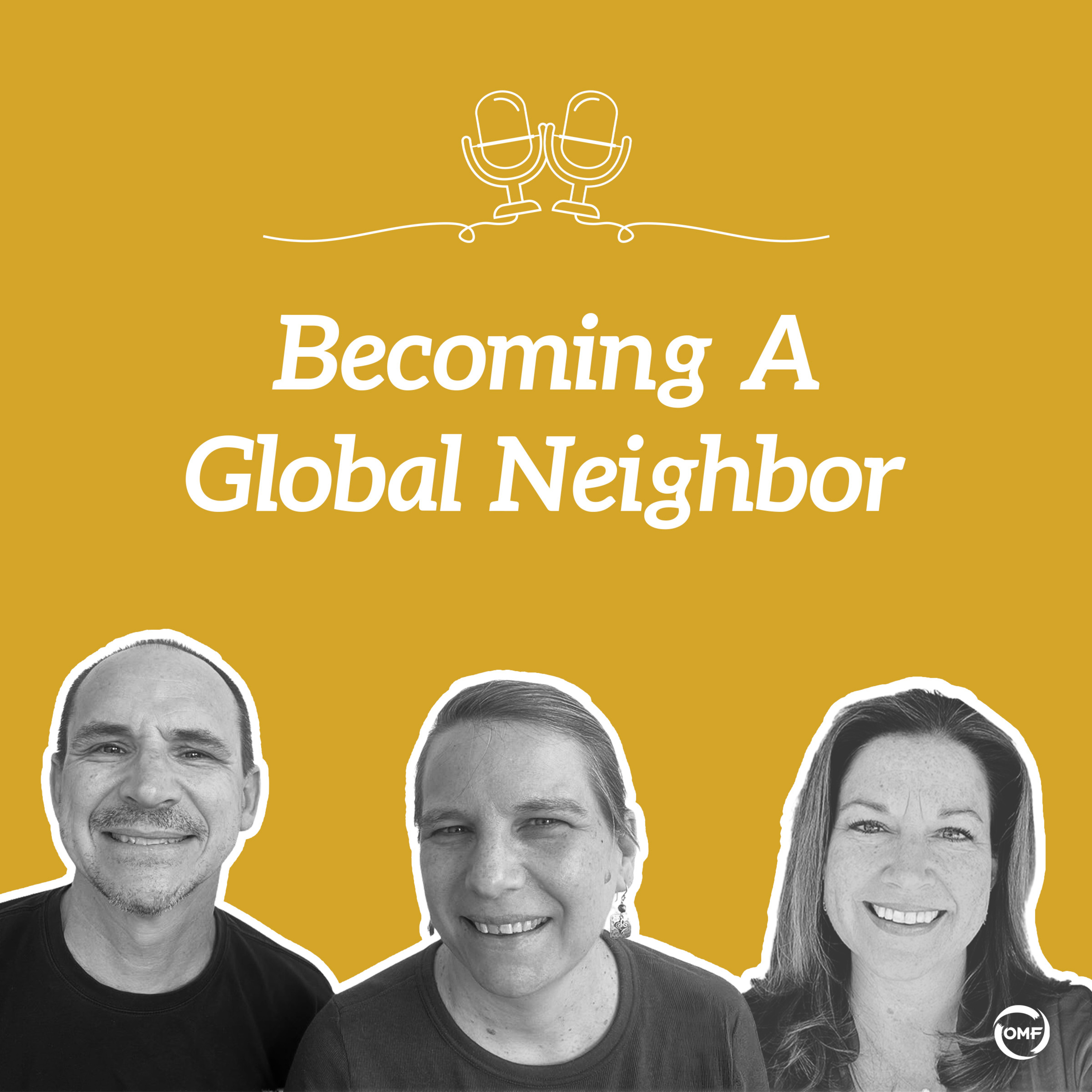 Becoming a Global Neighbor episode artwork
