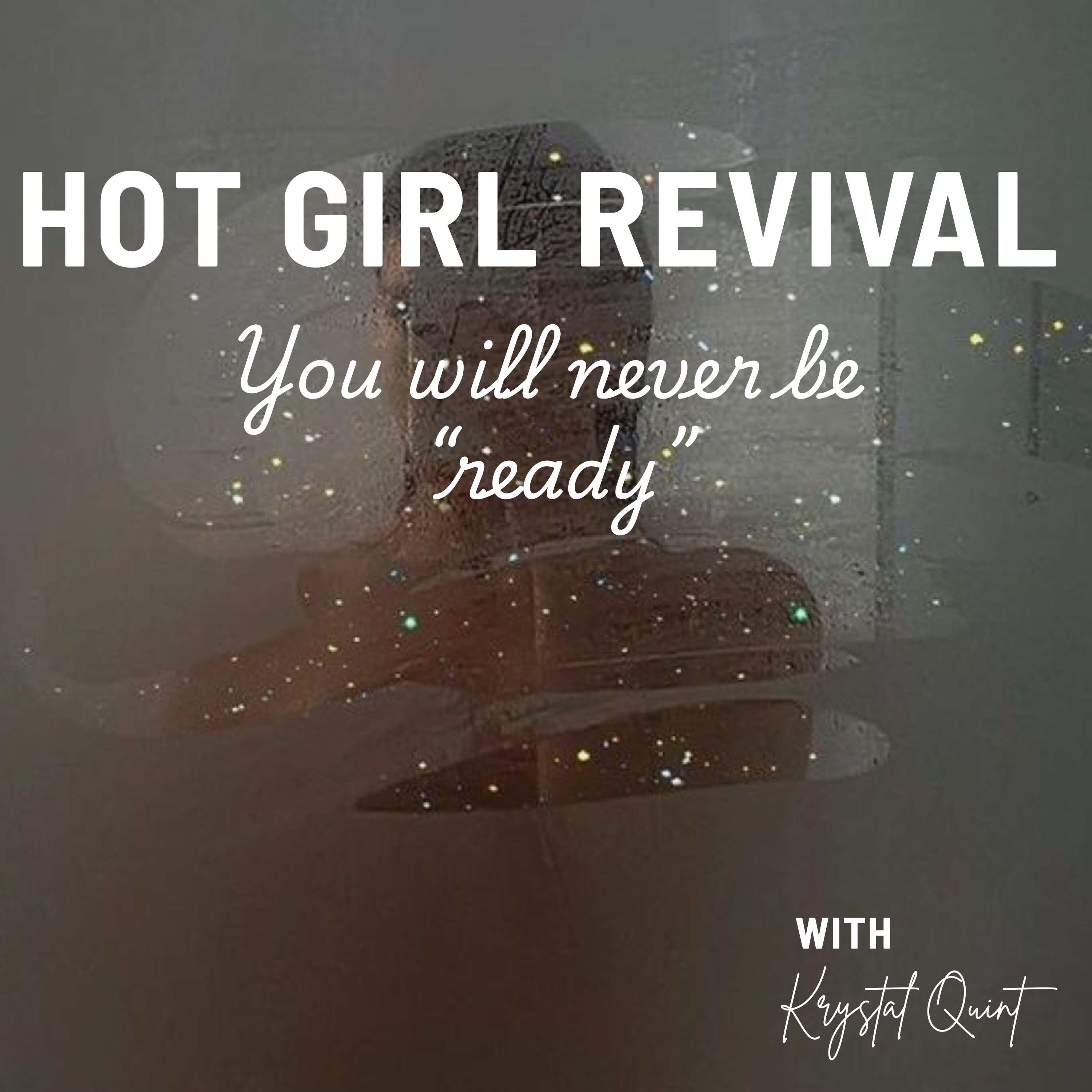 You will never be "Ready" episode artwork