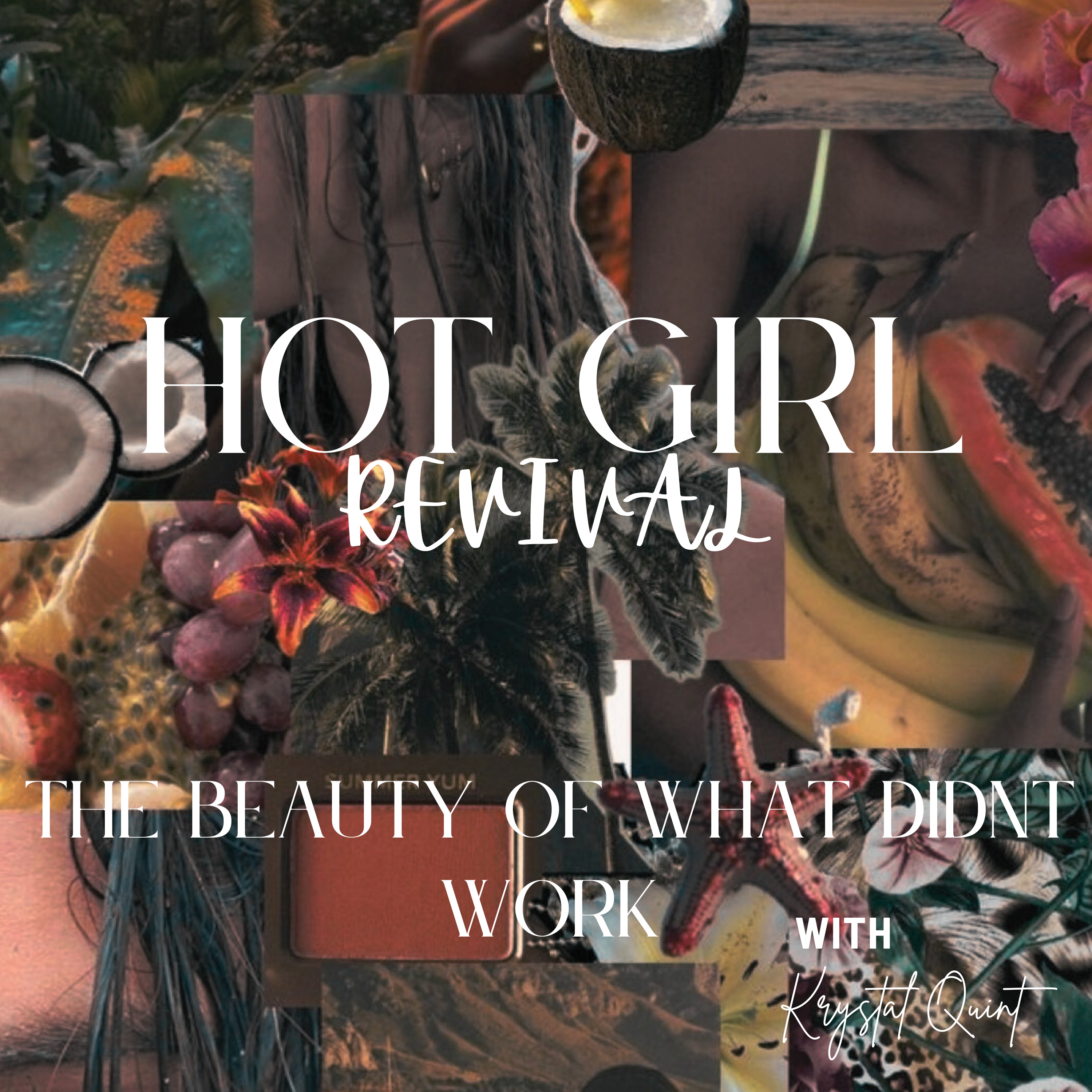 The Beauty of What Didn't Work episode artwork