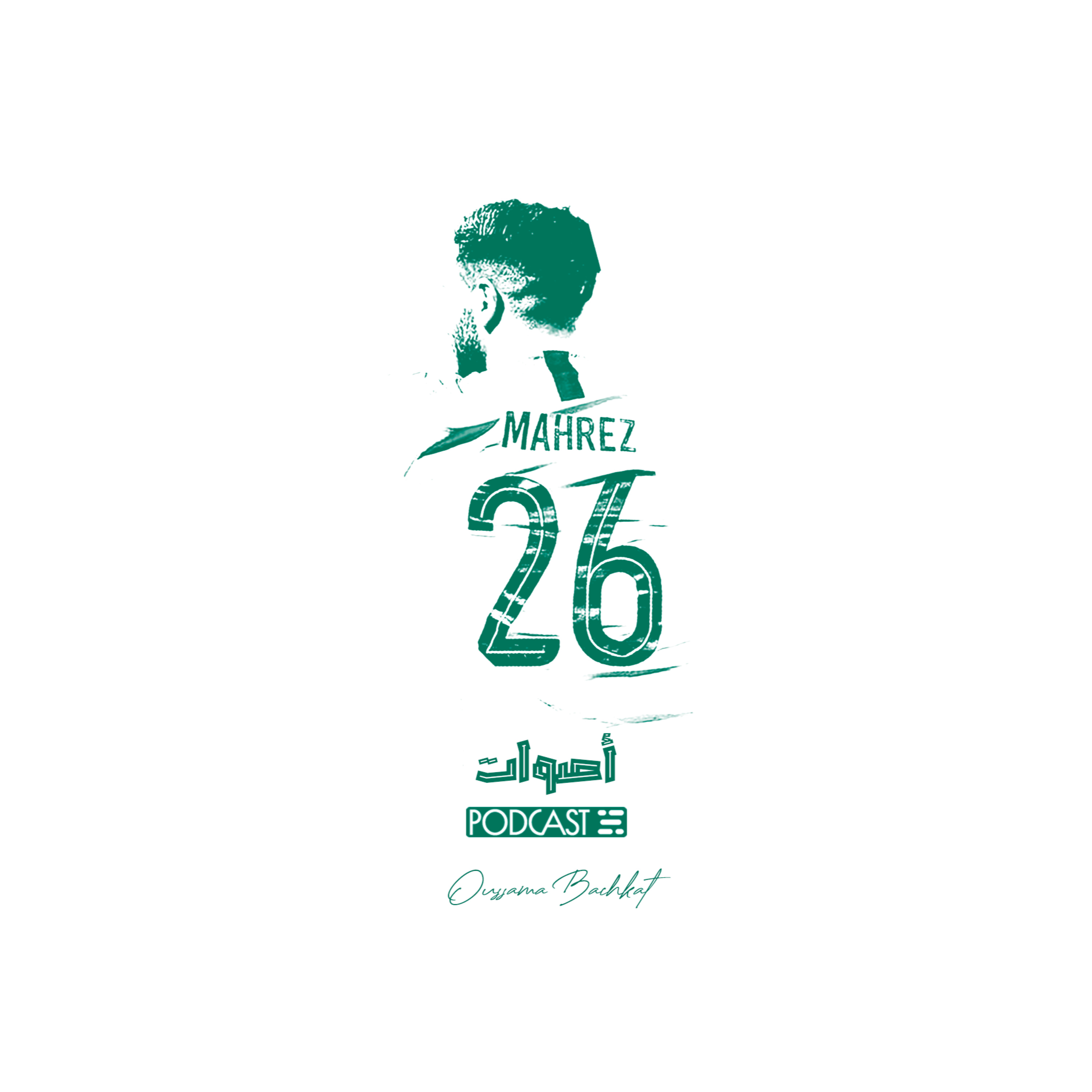 Riyad Mahrez | رياض محرز episode artwork
