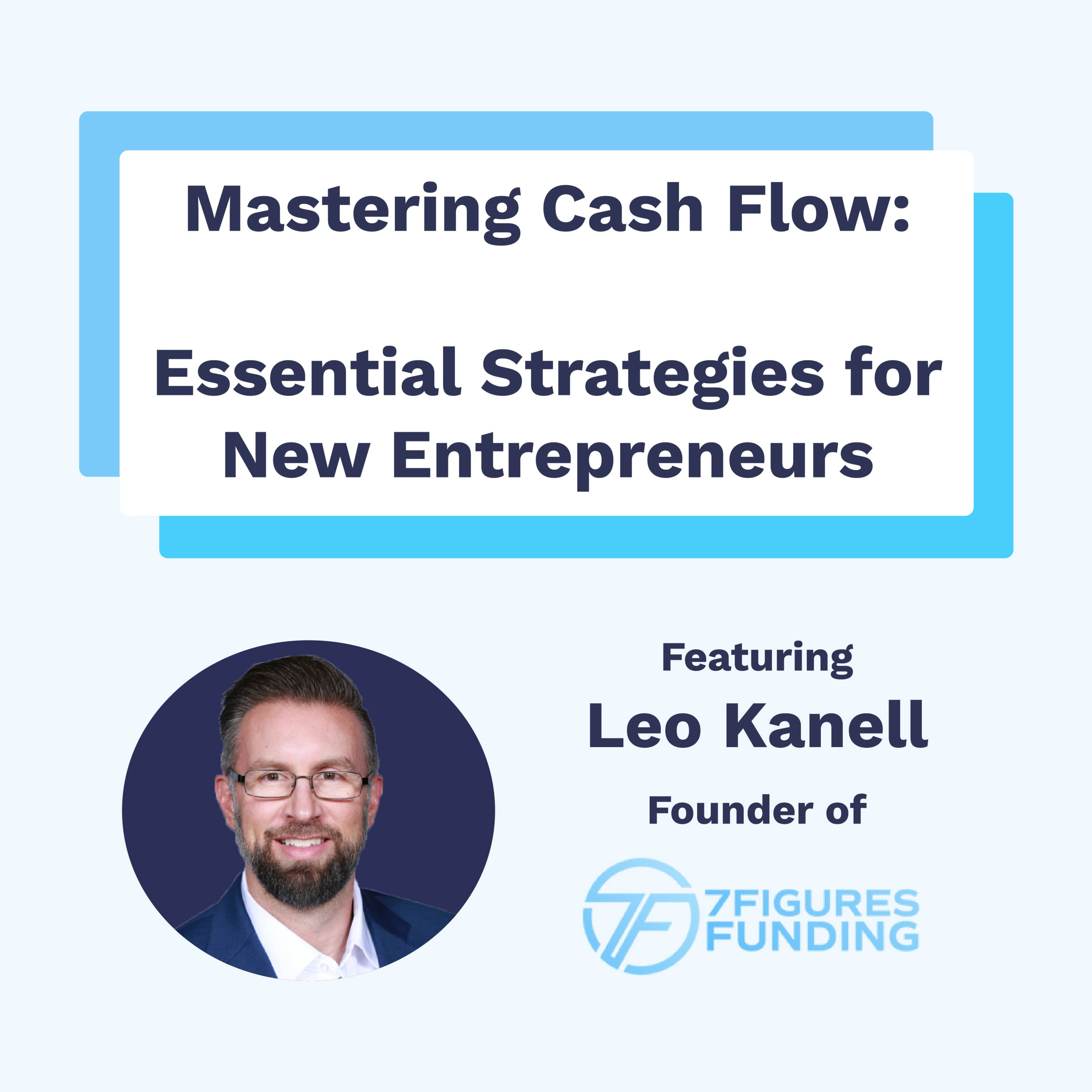 Episode 75: Mastering Cash Flow: Essential Strategies for New Entrepreneurs episode artwork