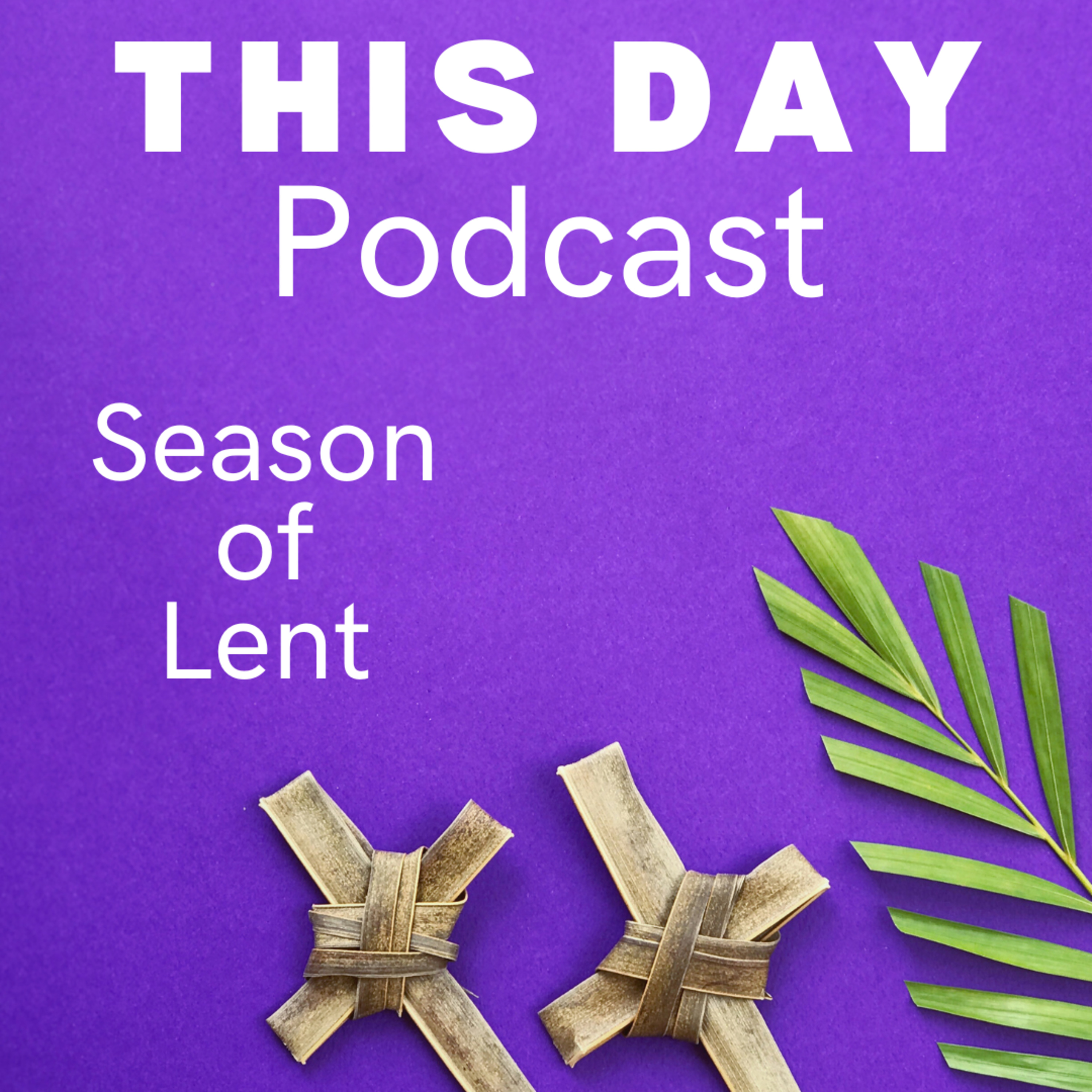Lent Day 27 (3-20-26) episode artwork