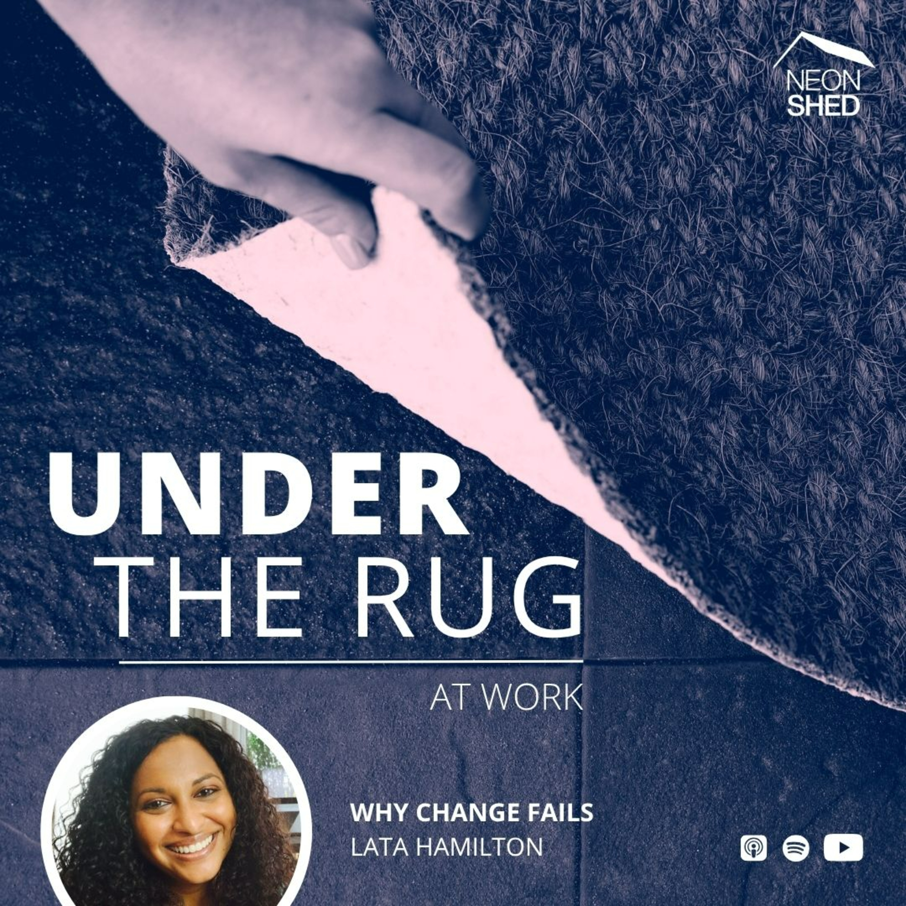 Why change fails with Lata Hamilton episode artwork