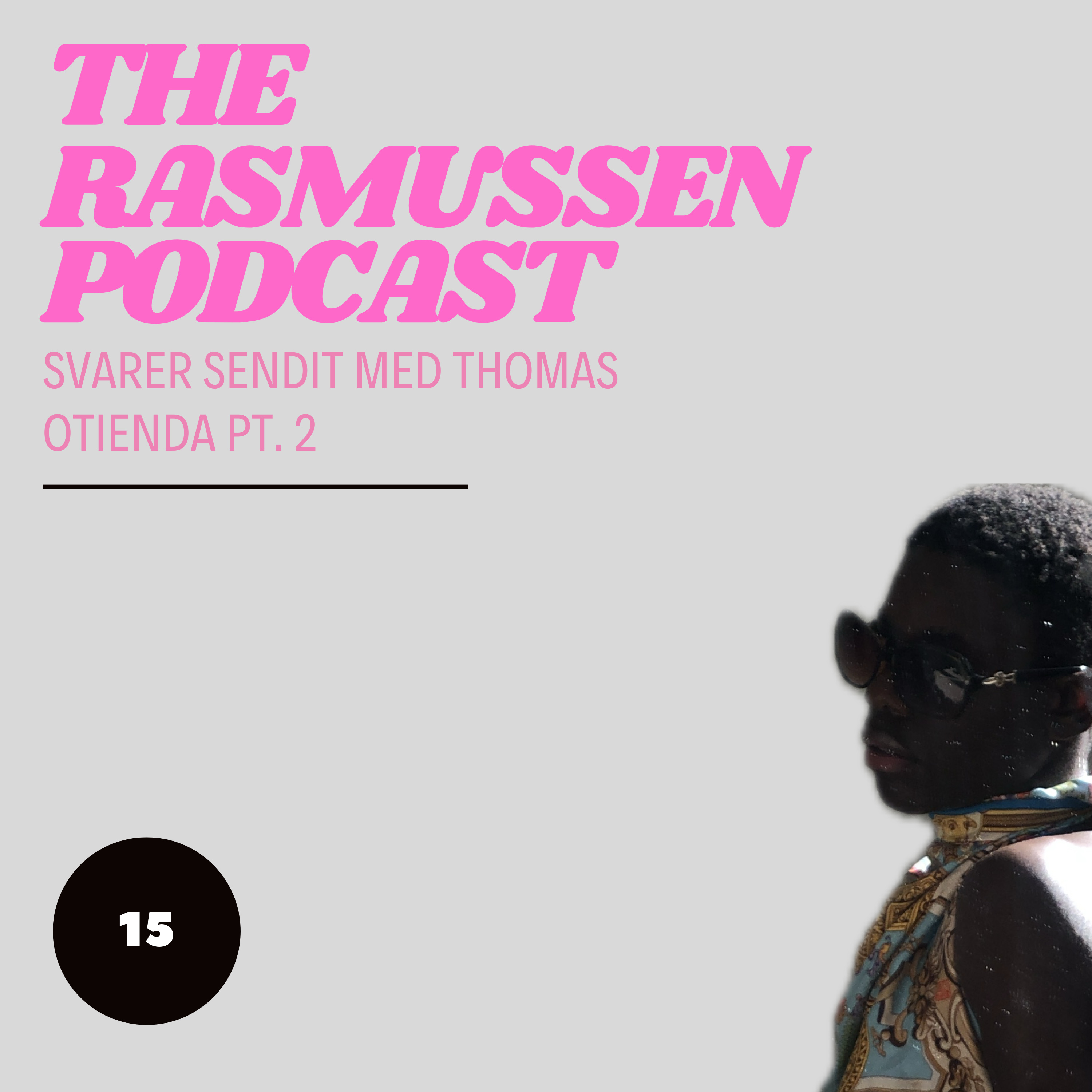 The Rasmussen Podcast