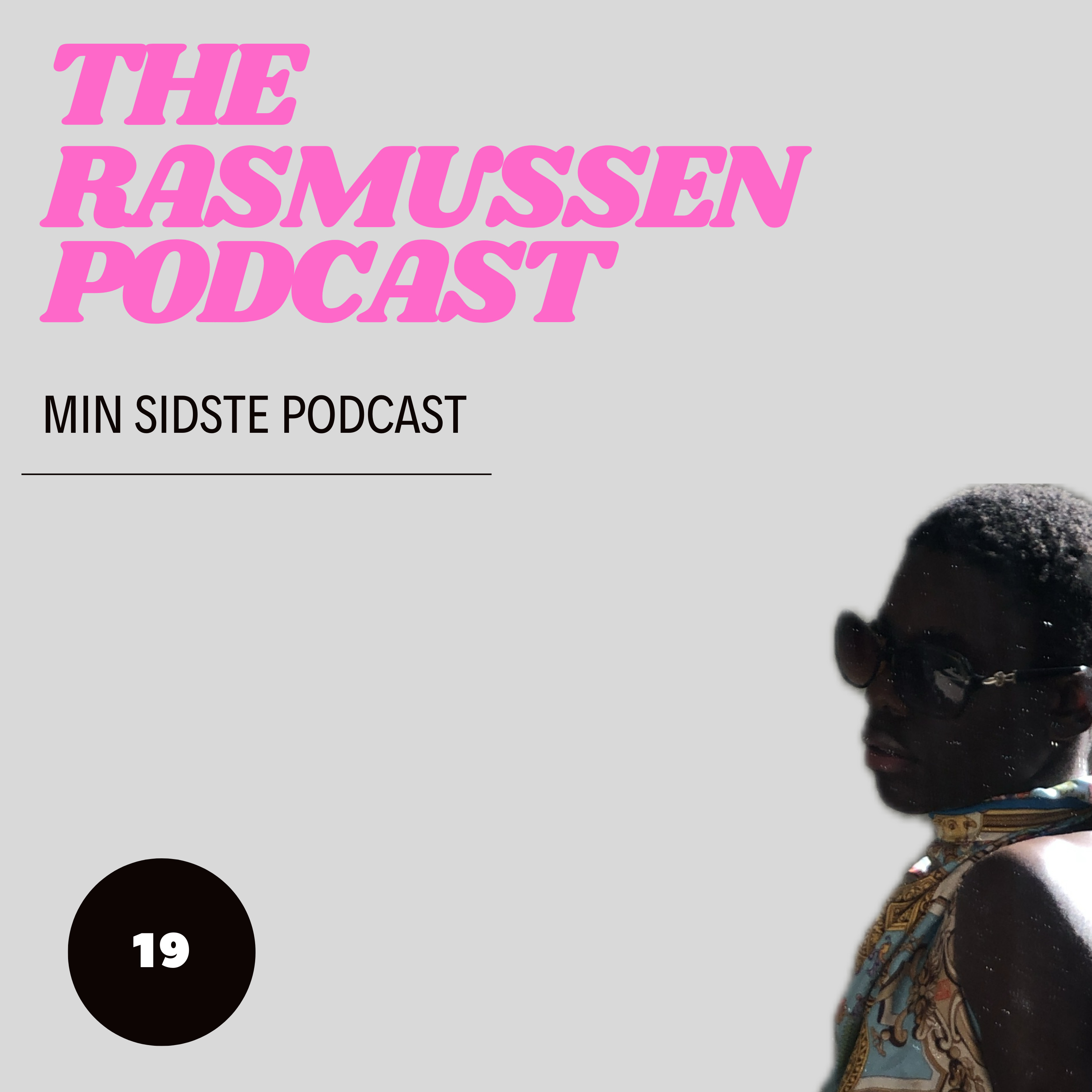 The Rasmussen Podcast