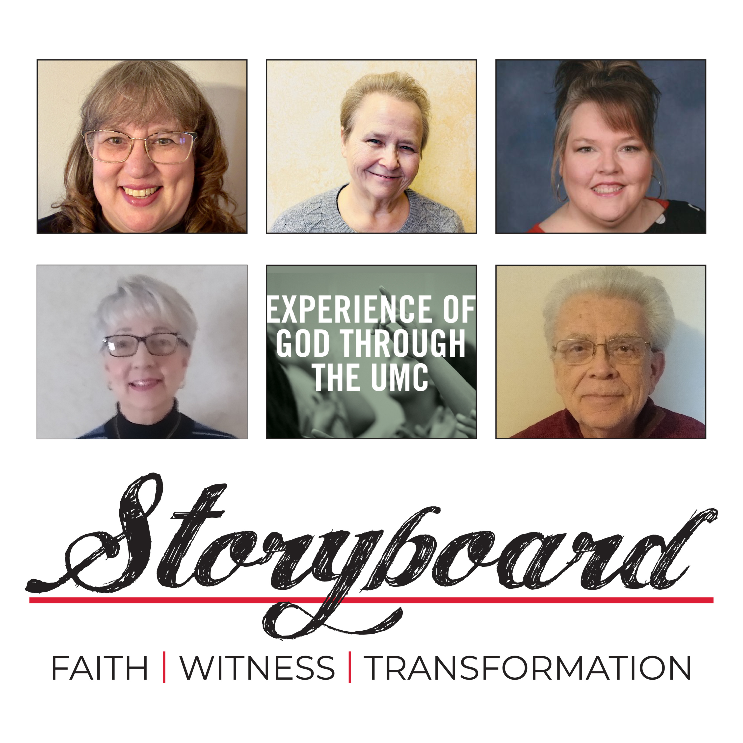 Storyboard: Faith | Witness | Transformation