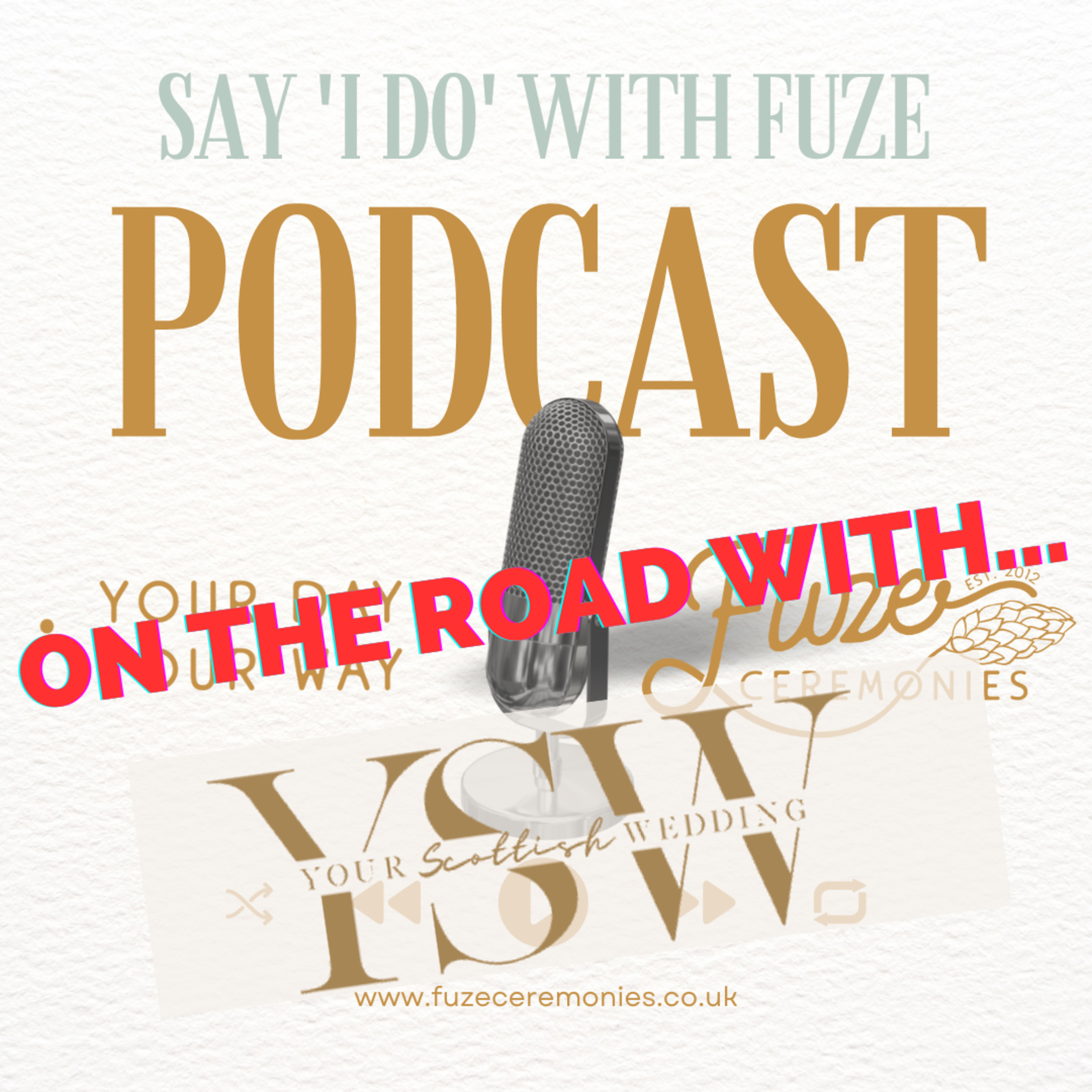 Say \'I DO\' With Fuze Podcast