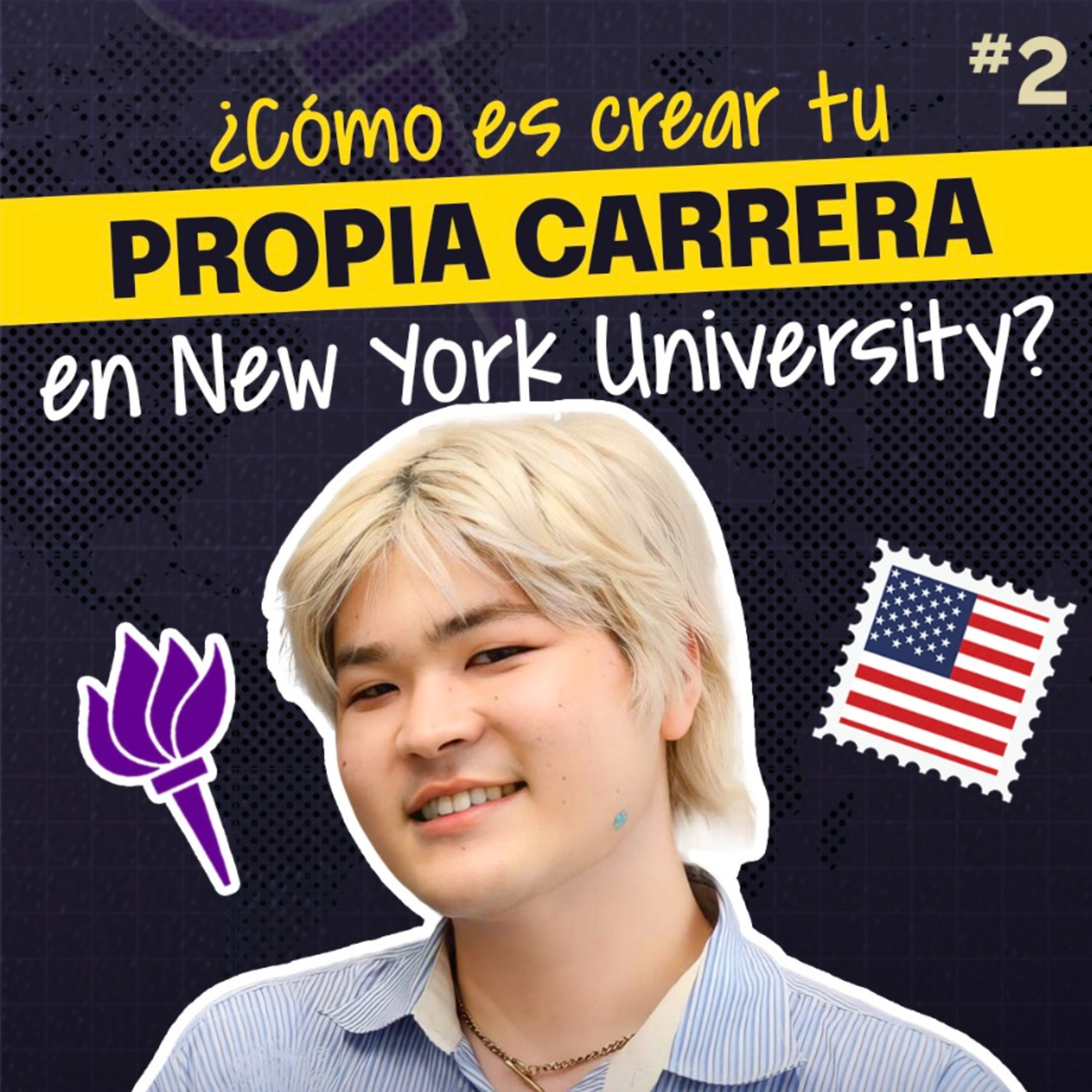 Creé mi propia carrera en el mundo del entretenimiento — Dante estudia en NYU episode artwork