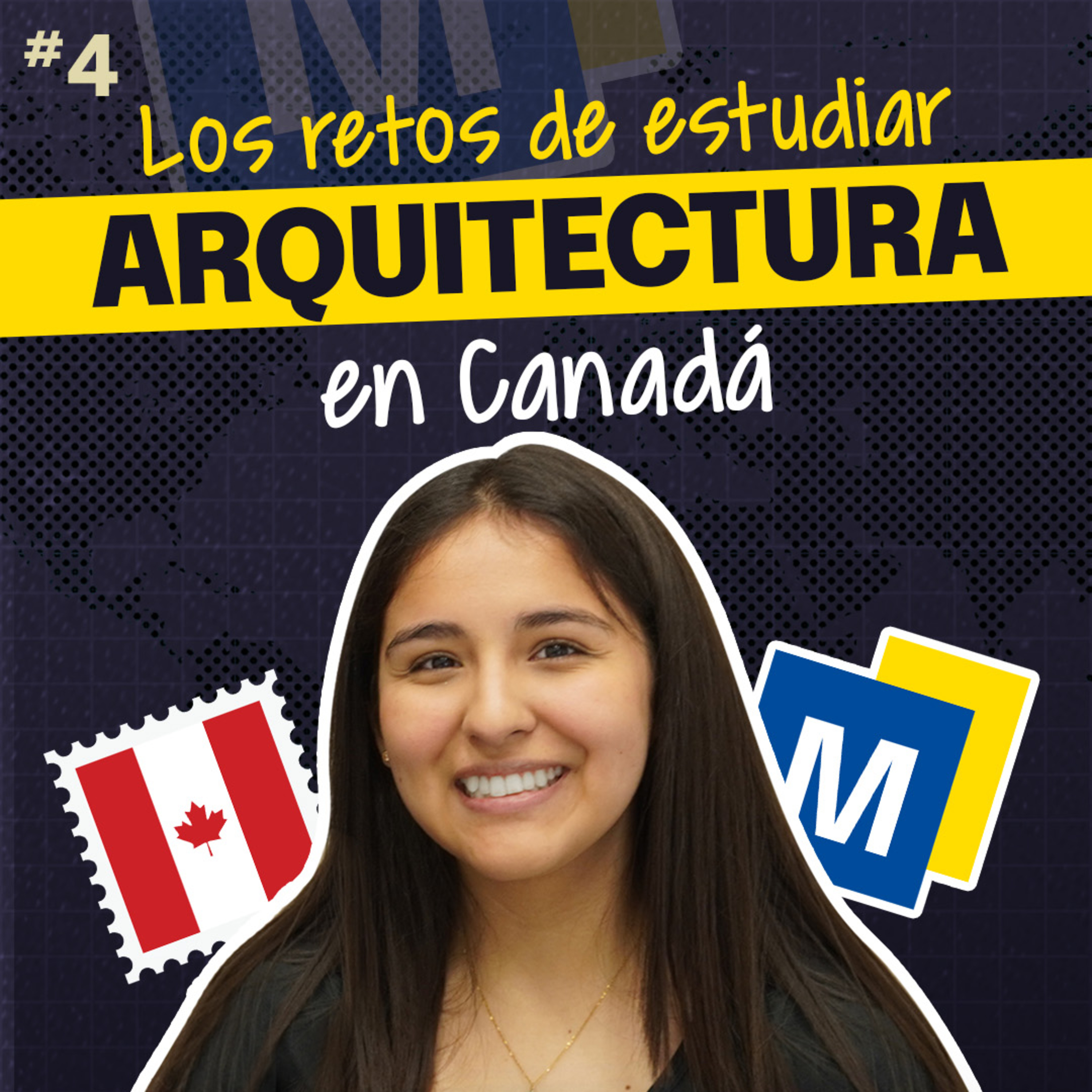 Los RETOS de estudiar ARQUITECTURA en CANADÁ — Toronto Metropolitan University episode artwork