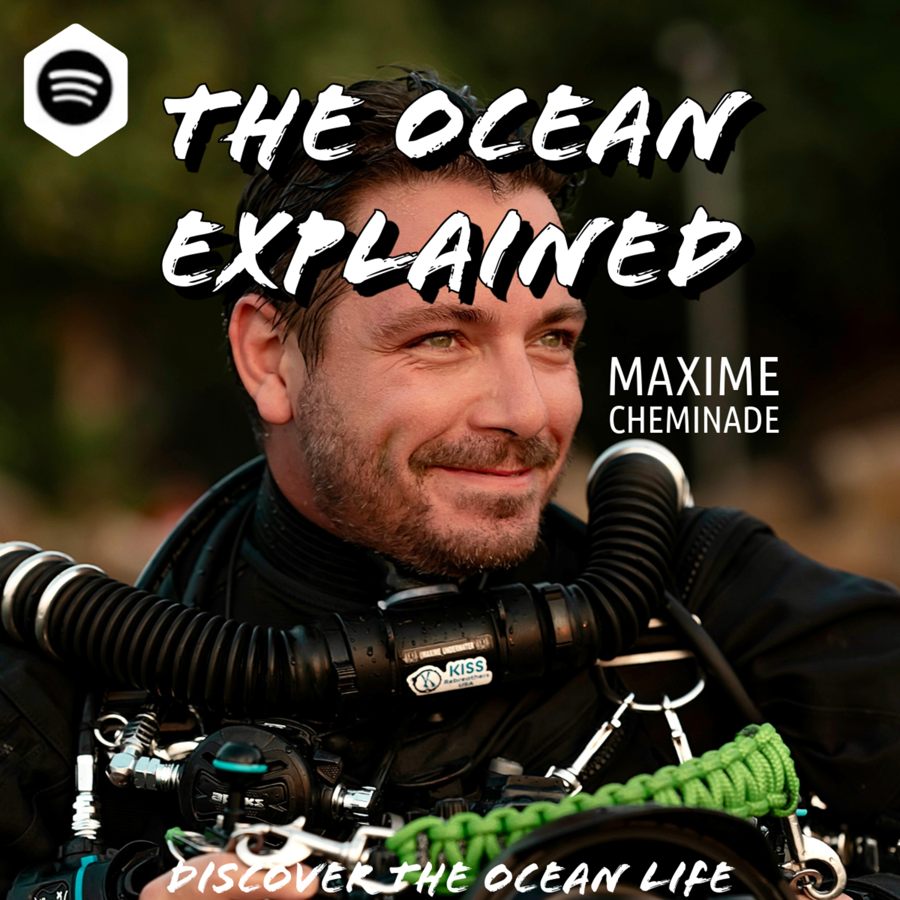 GUEST I An immersion through Shipwrecks, Dangerous underwater Caves, aquatic Videography, and Borneo's marine Life with Maxime Cheminade - Award-winning Filmmaker, Professional Diver, and Speleologist