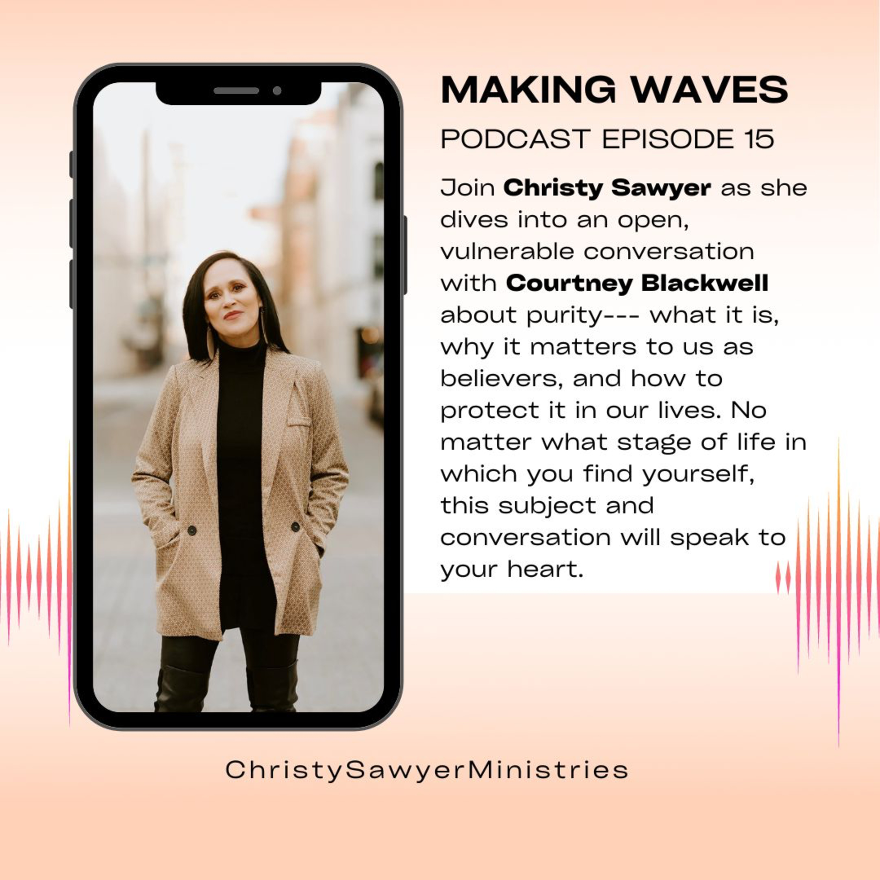 Making Waves Podcast with Christy Sawyer