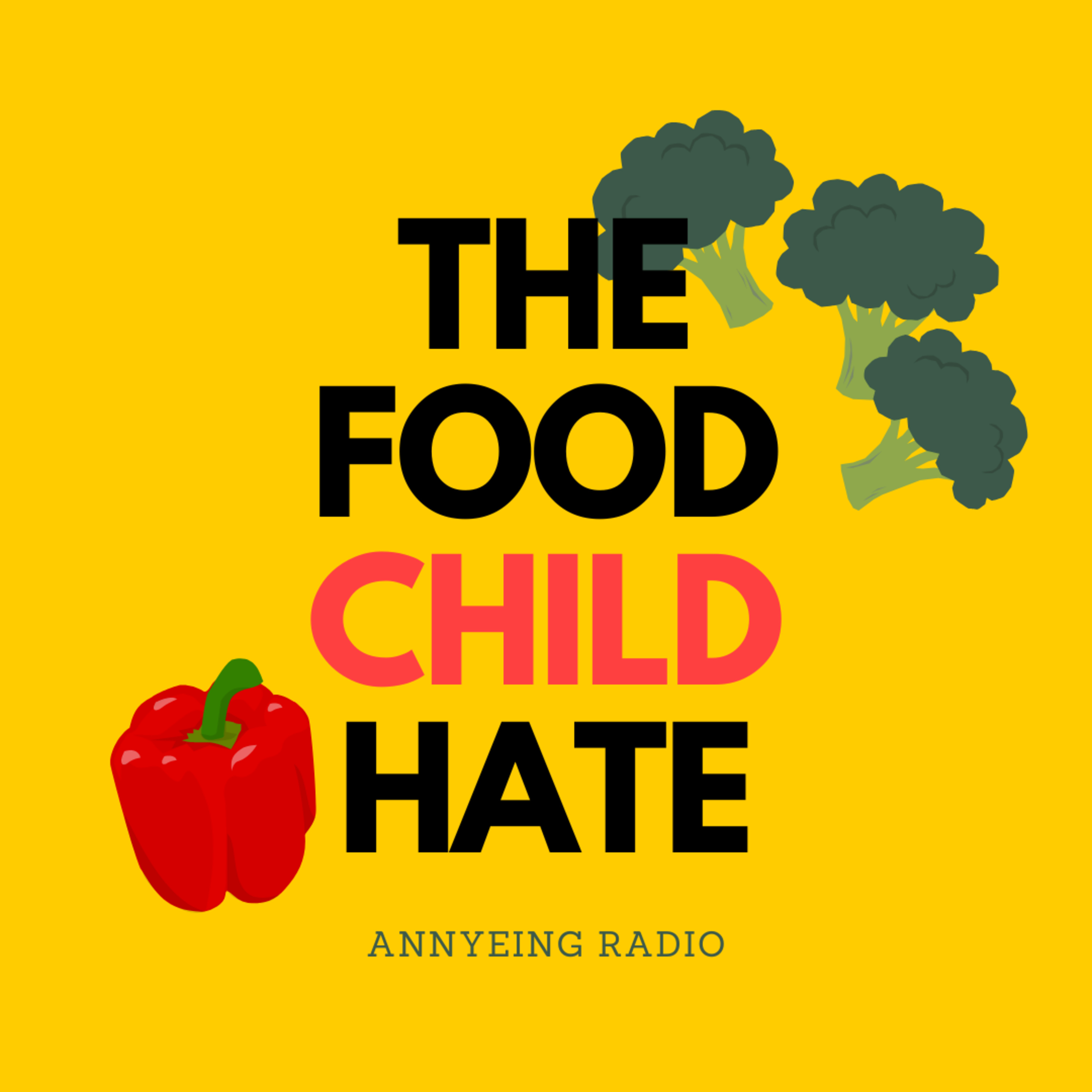 Episode 31 아이들이 싫어하는 음식 The Food Child Hate