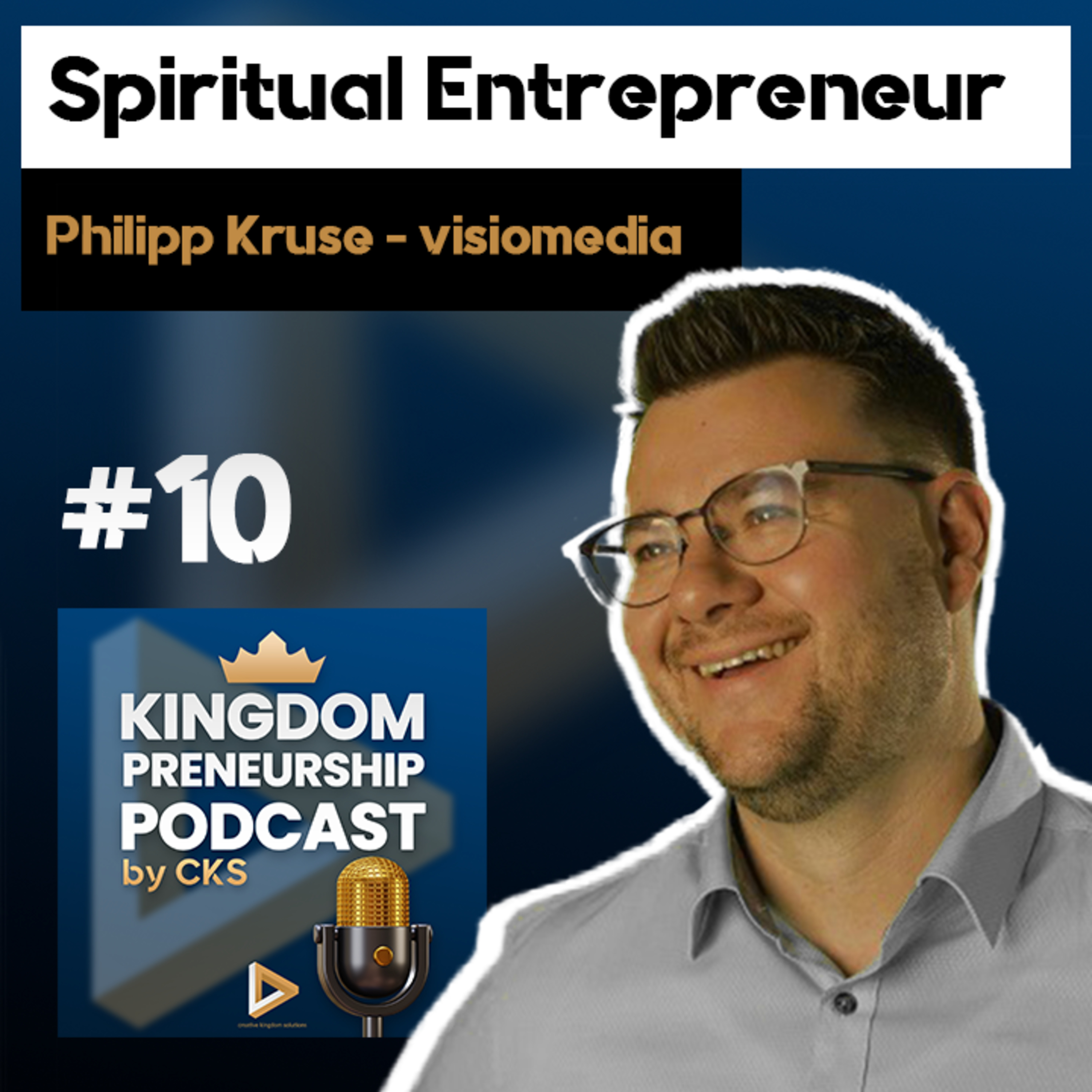Kingdompreneurship Podcast by CKS