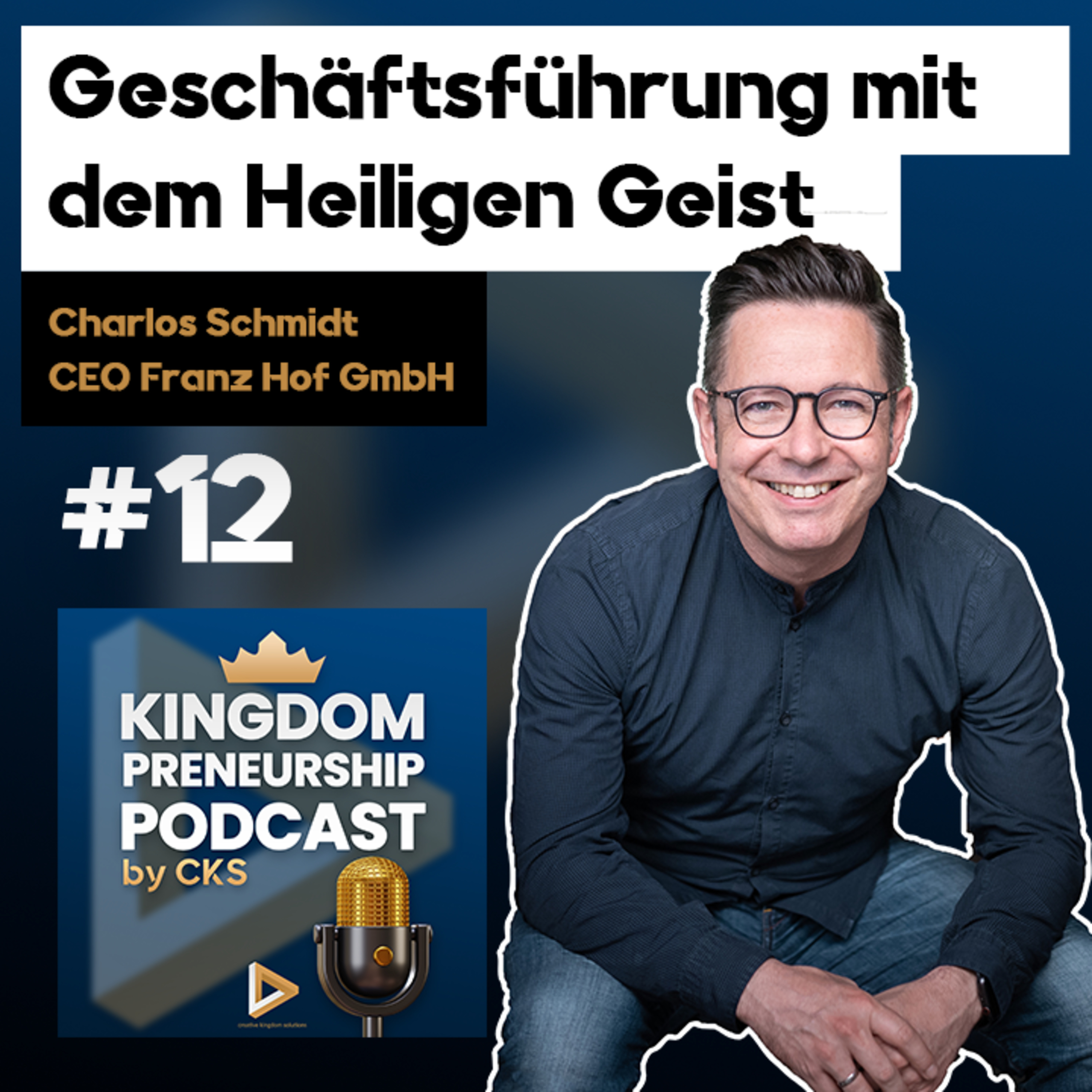 Kingdompreneurship Podcast by CKS