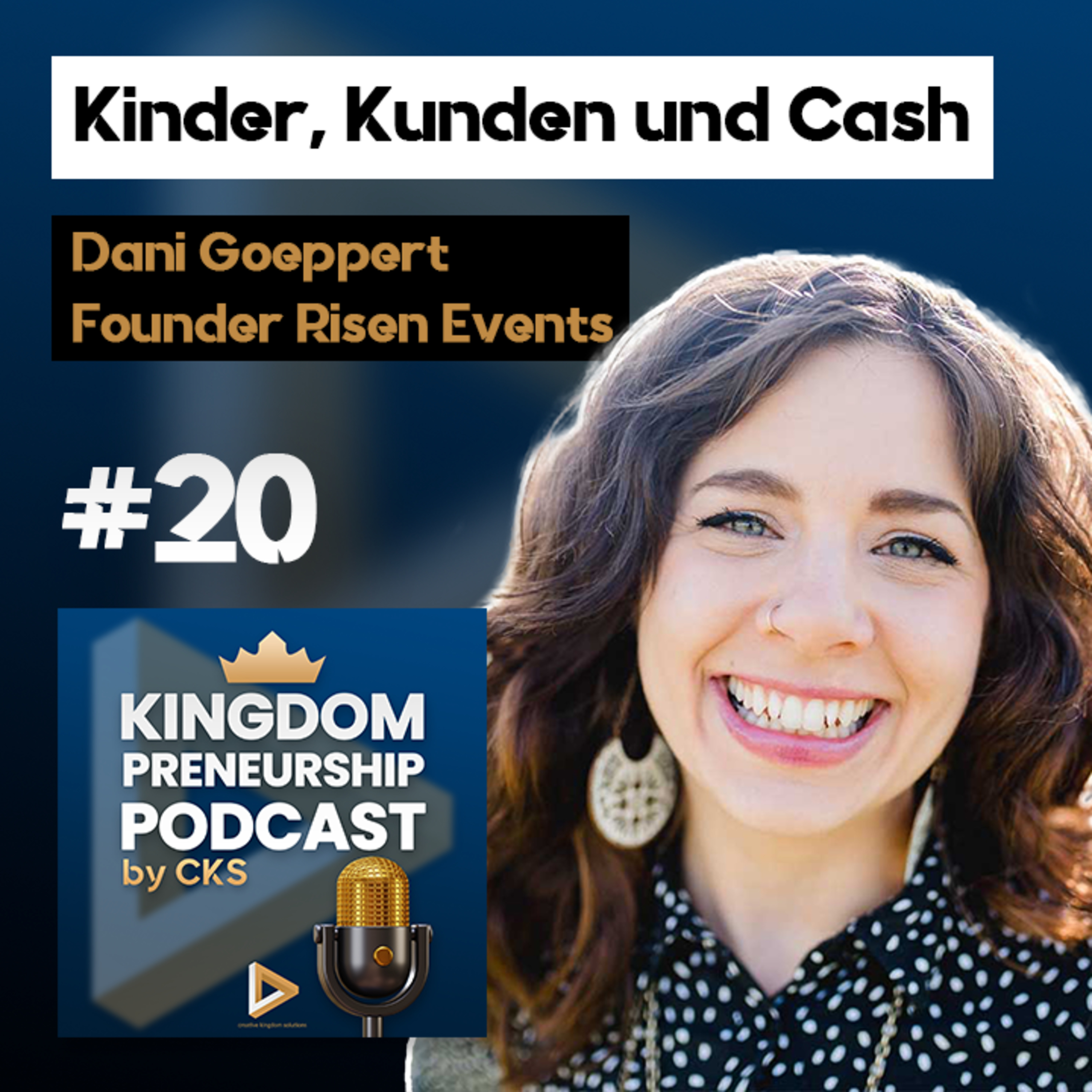 Kingdompreneurship Podcast by CKS