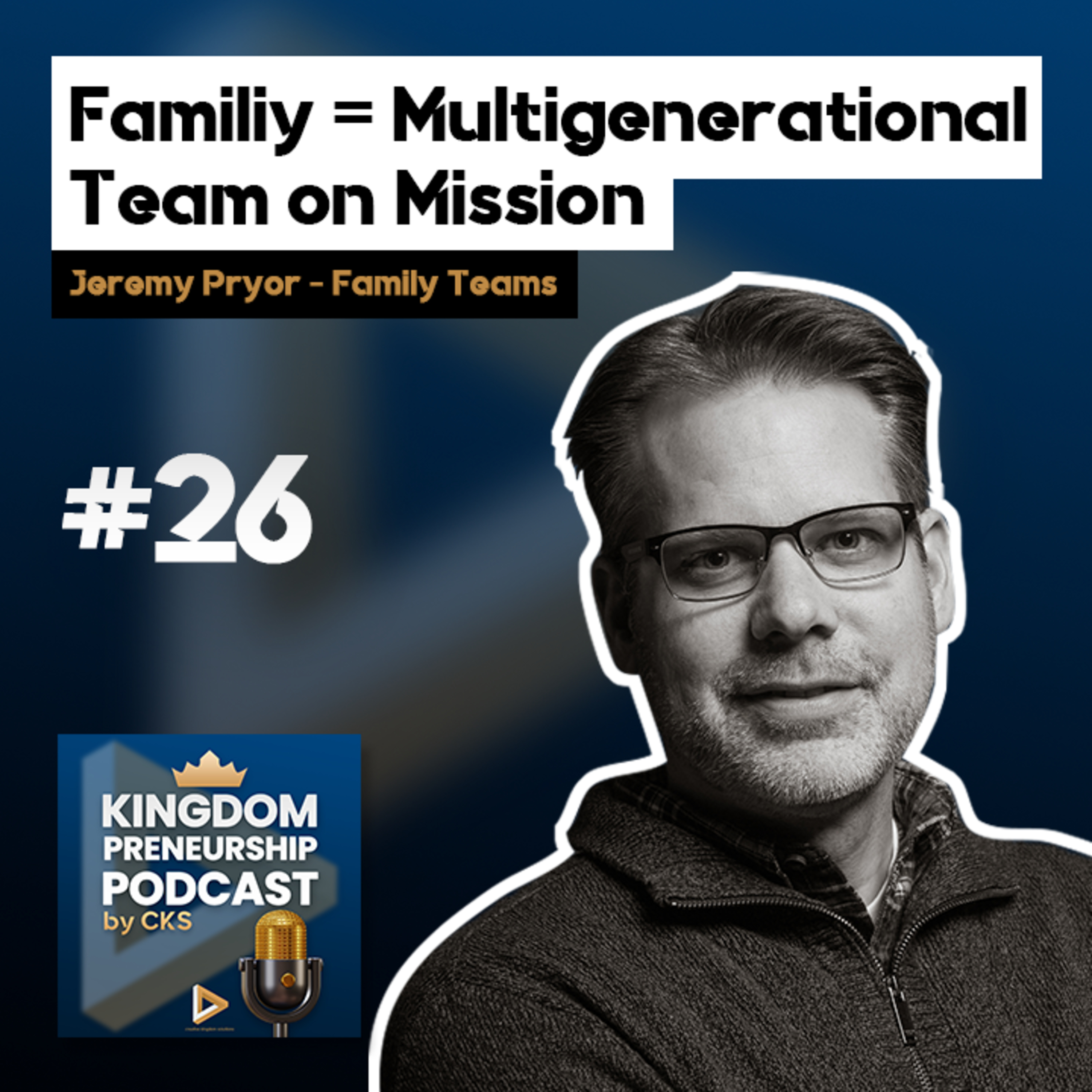 Kingdompreneurship Podcast by CKS