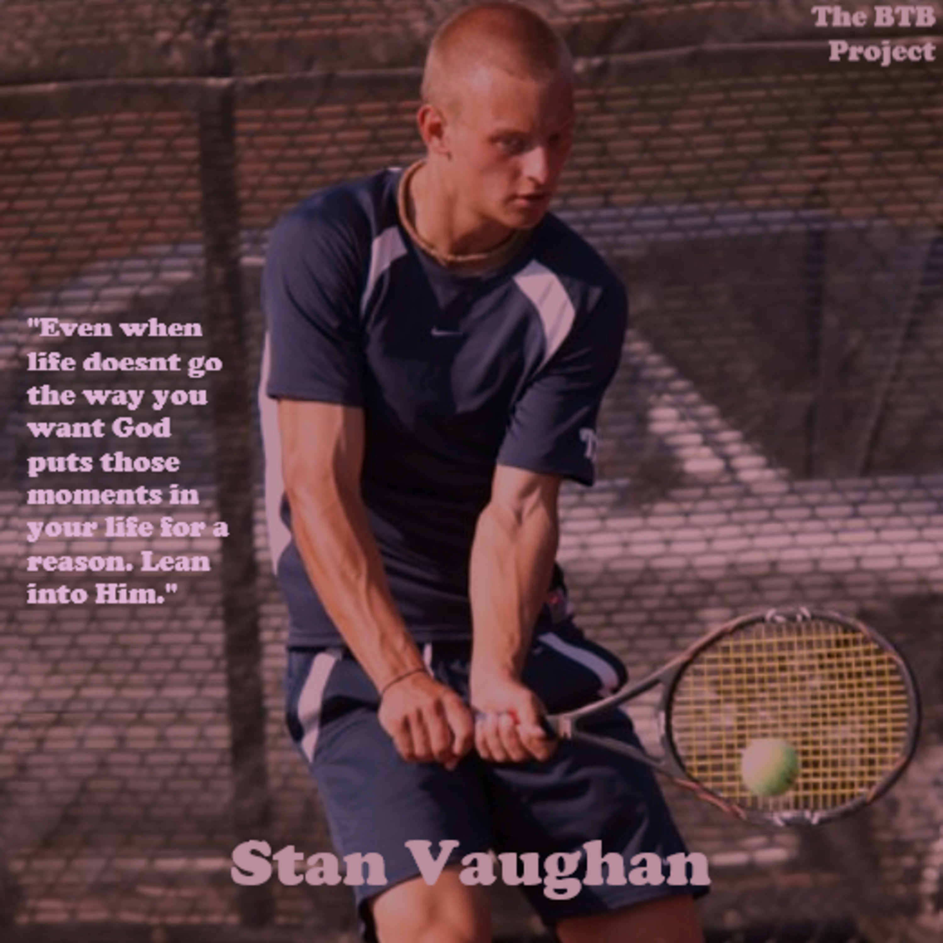 Stan Vaughan's remarkable comeback defies a medical emergency. Faith triumphs, regardless of circumstances. episode artwork