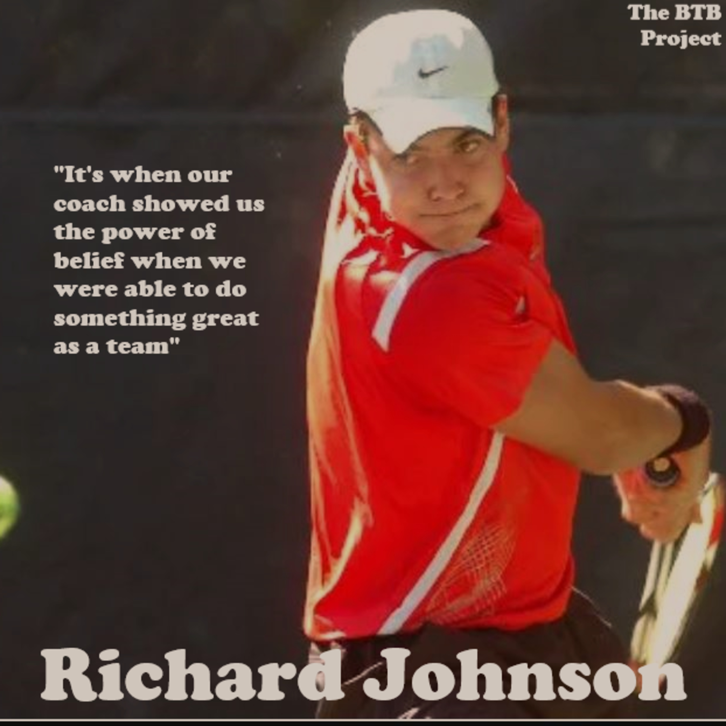Richard Johnson, Colorado tennis star, NCAA D1 champ, reveals the power of belief on and off the court. episode artwork