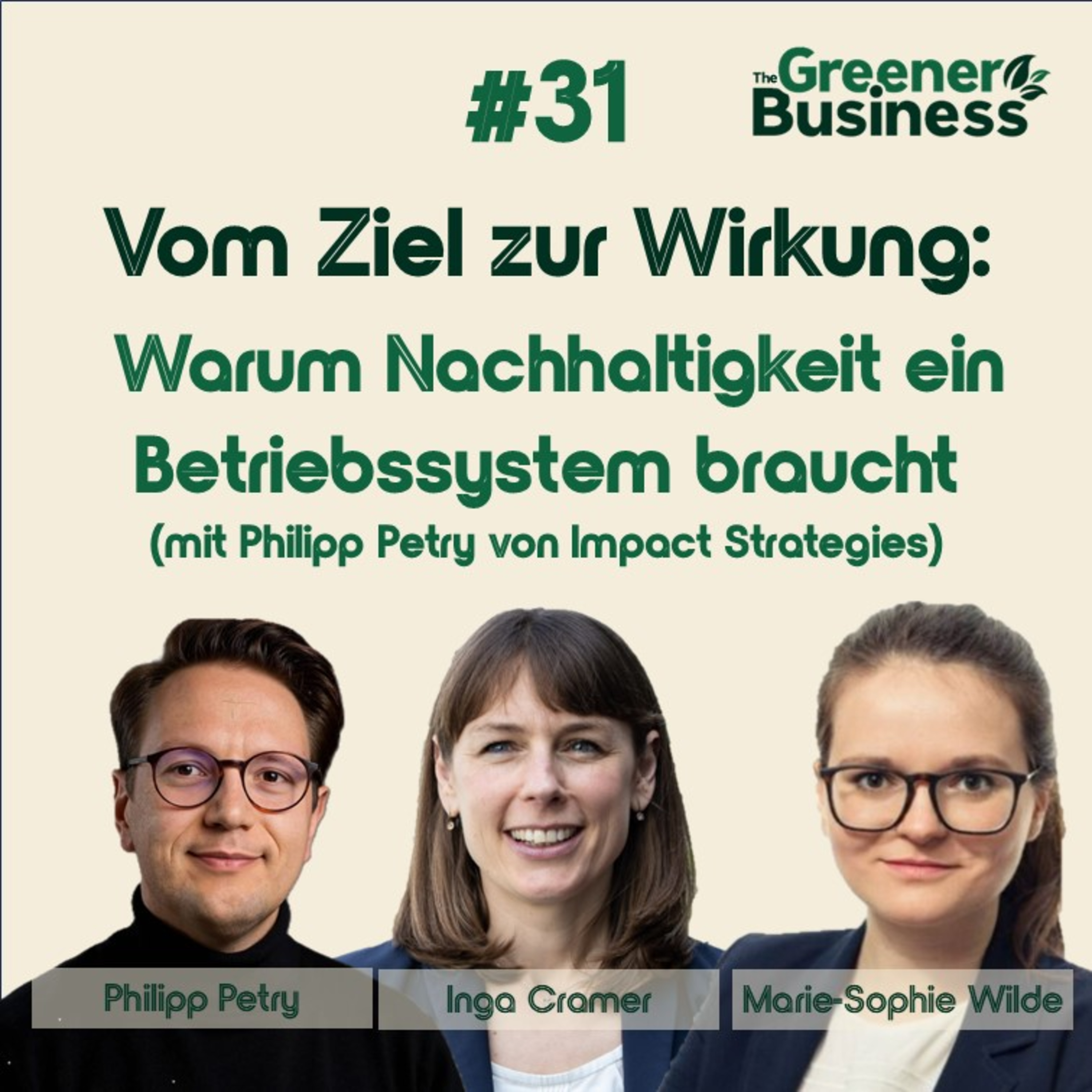 #31 - Vom Ziel zur Wirkung: Warum Nachhaltigkeit ein Betriebssystem braucht episode artwork
