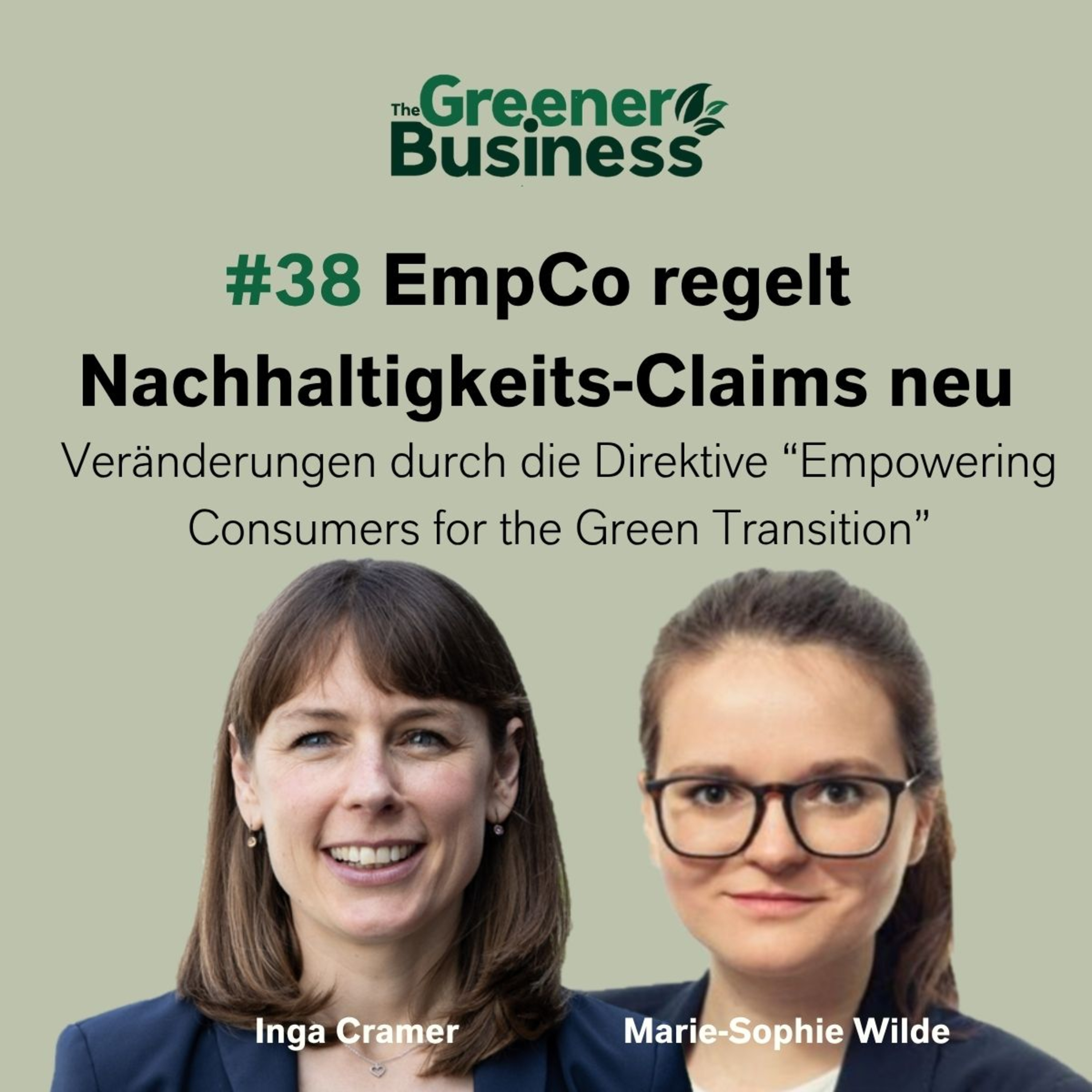 #38 - EmpCo regelt Nachhaltigkeits-Claims neu: Veränderungen durch die Direktive "Empowering Consumers for the Green Transition" episode artwork