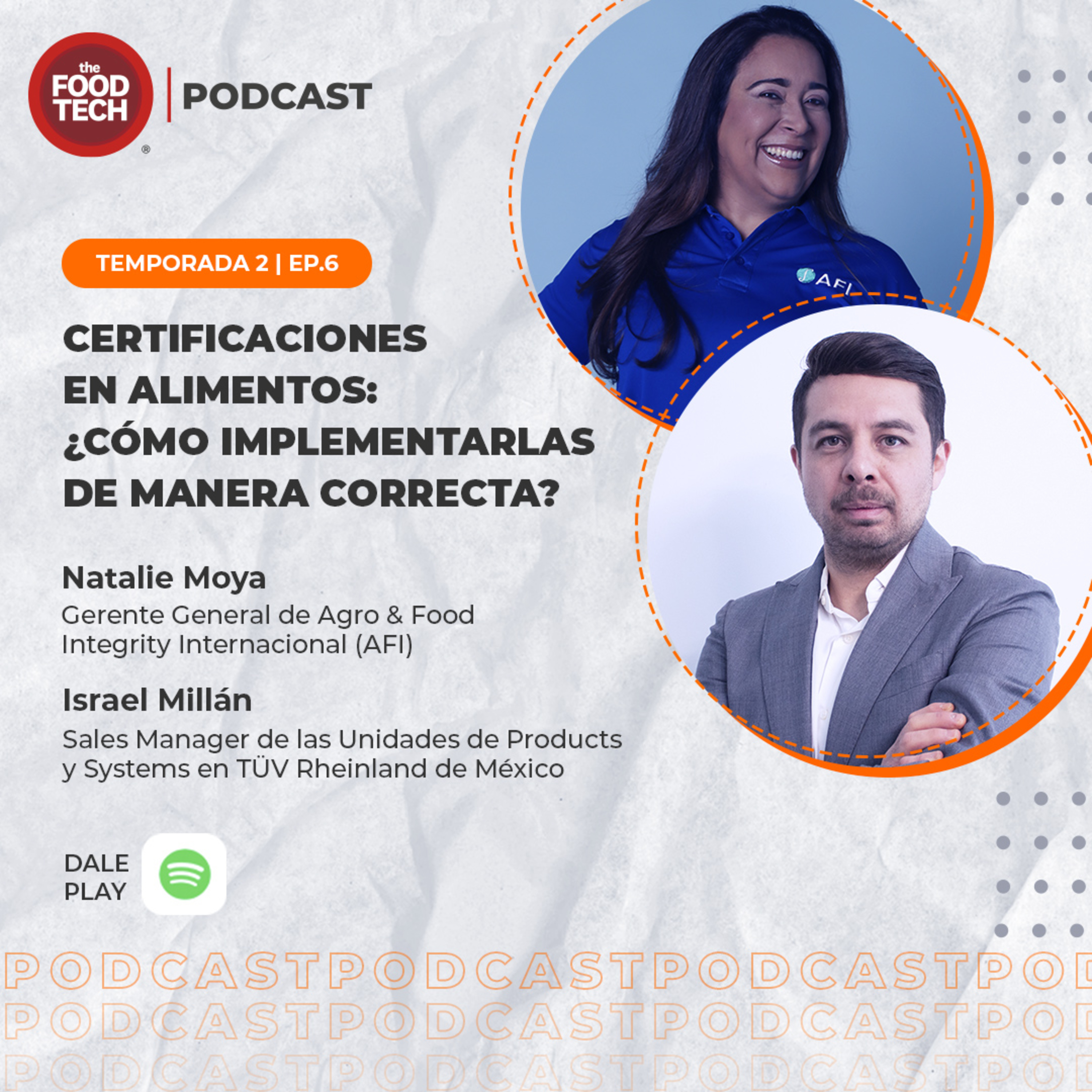 T2:E6 Certificaciones en alimentos: ¿cómo implementarlas de manera correcta? episode artwork
