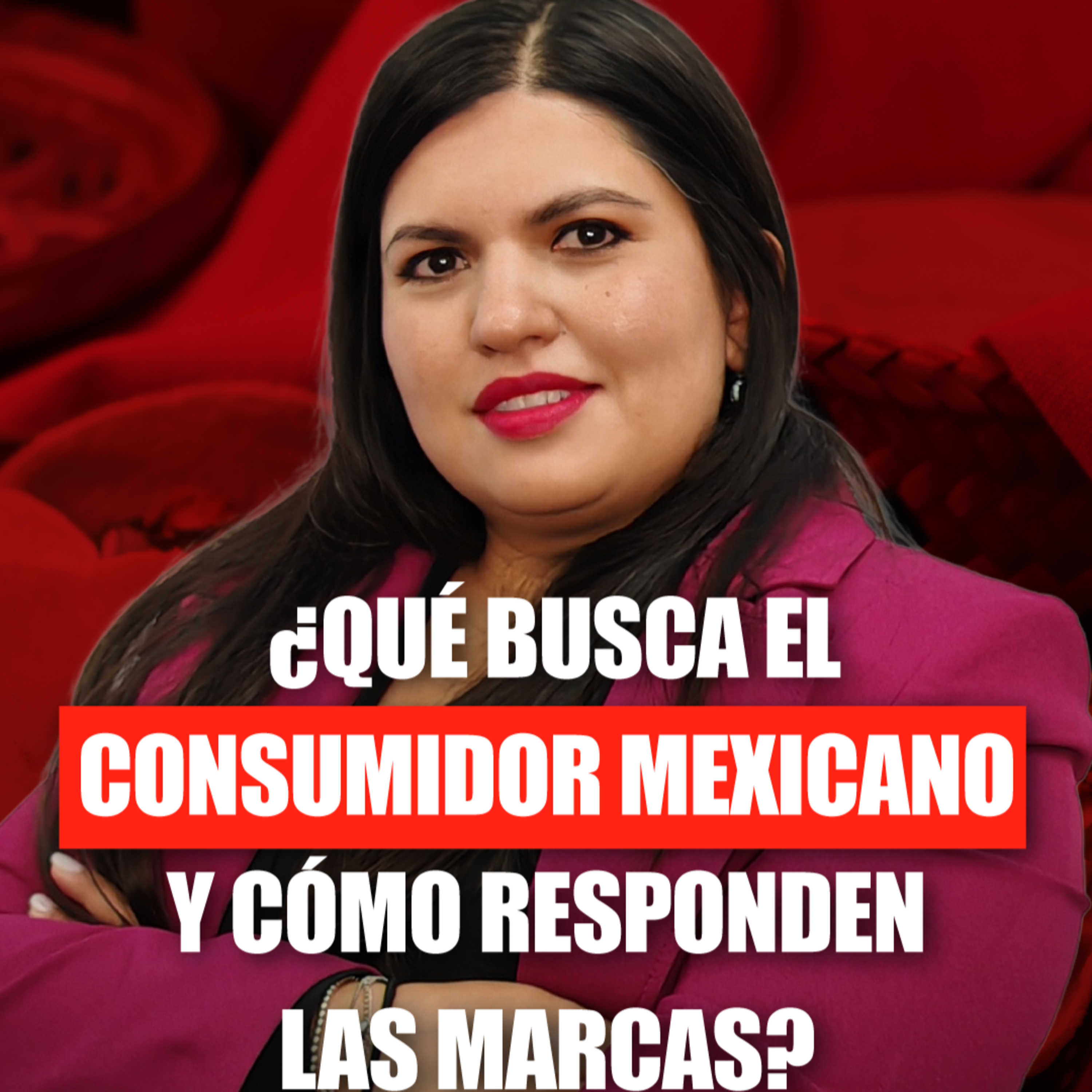 ¿Qué busca el consumidor mexicano en el mercado de alimentos y bebidas? | Raquel Jiménez episode artwork