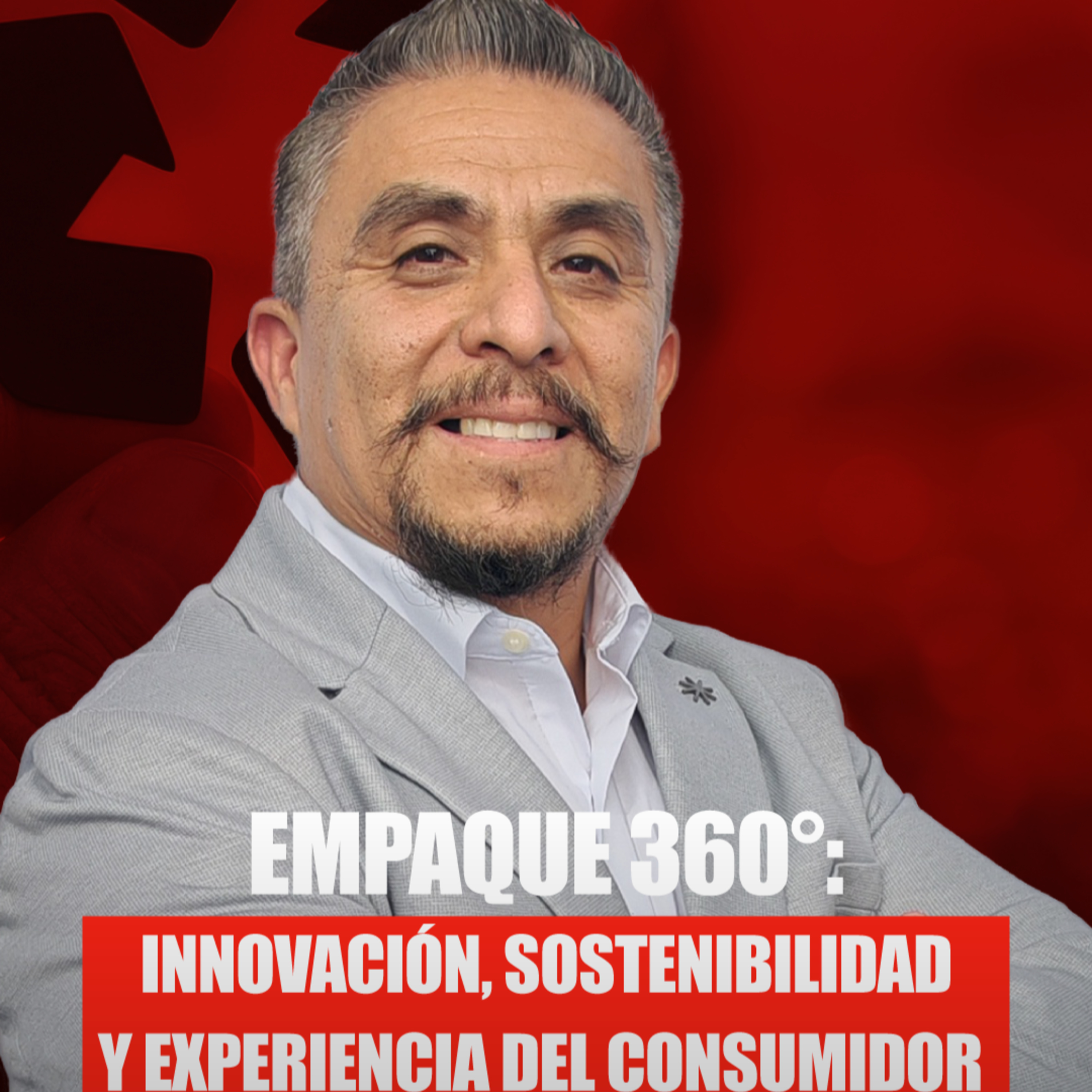 El empaque dejó de ser solo protección: hoy es estrategia e innovación | Julián Lara episode artwork