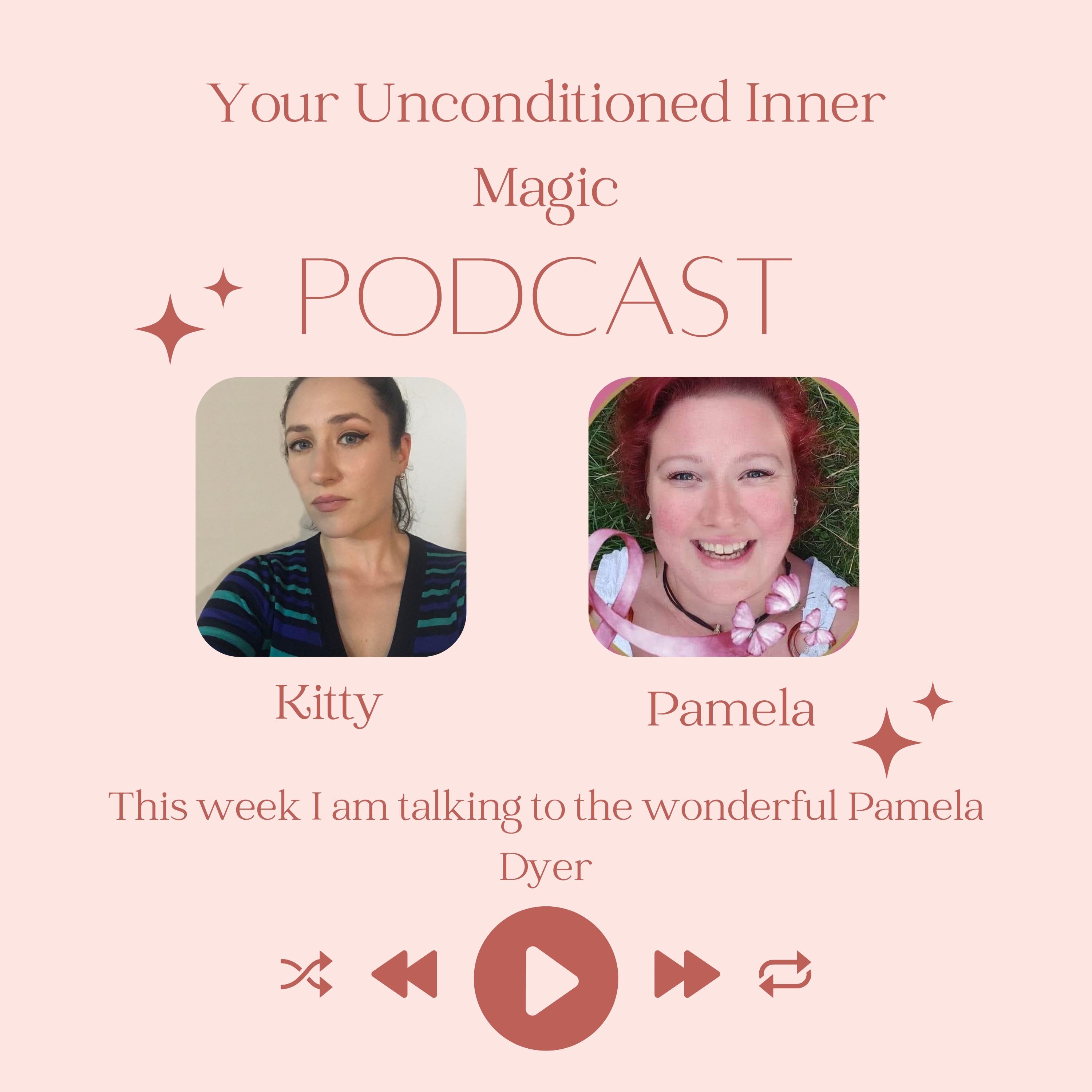 Your Unconditioned Inner Magic: Rewrite Your Story and Live Your Dreams