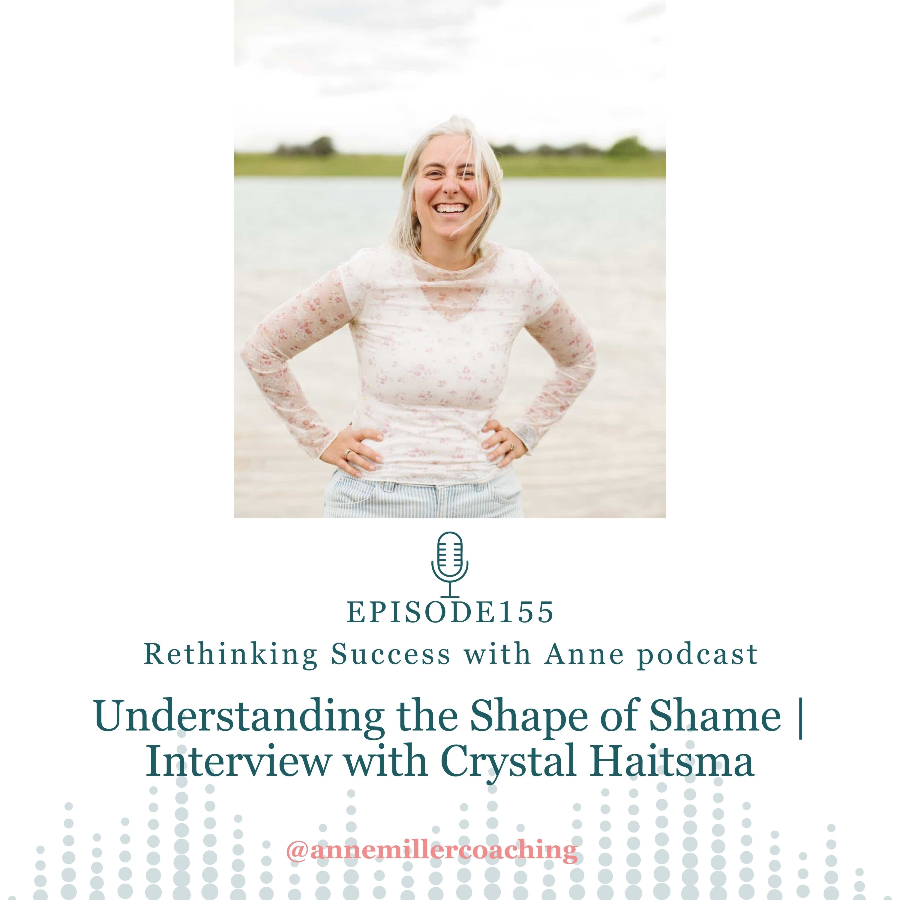 Understanding the Shape of Shame | Interview with Crystal Haitsma episode artwork