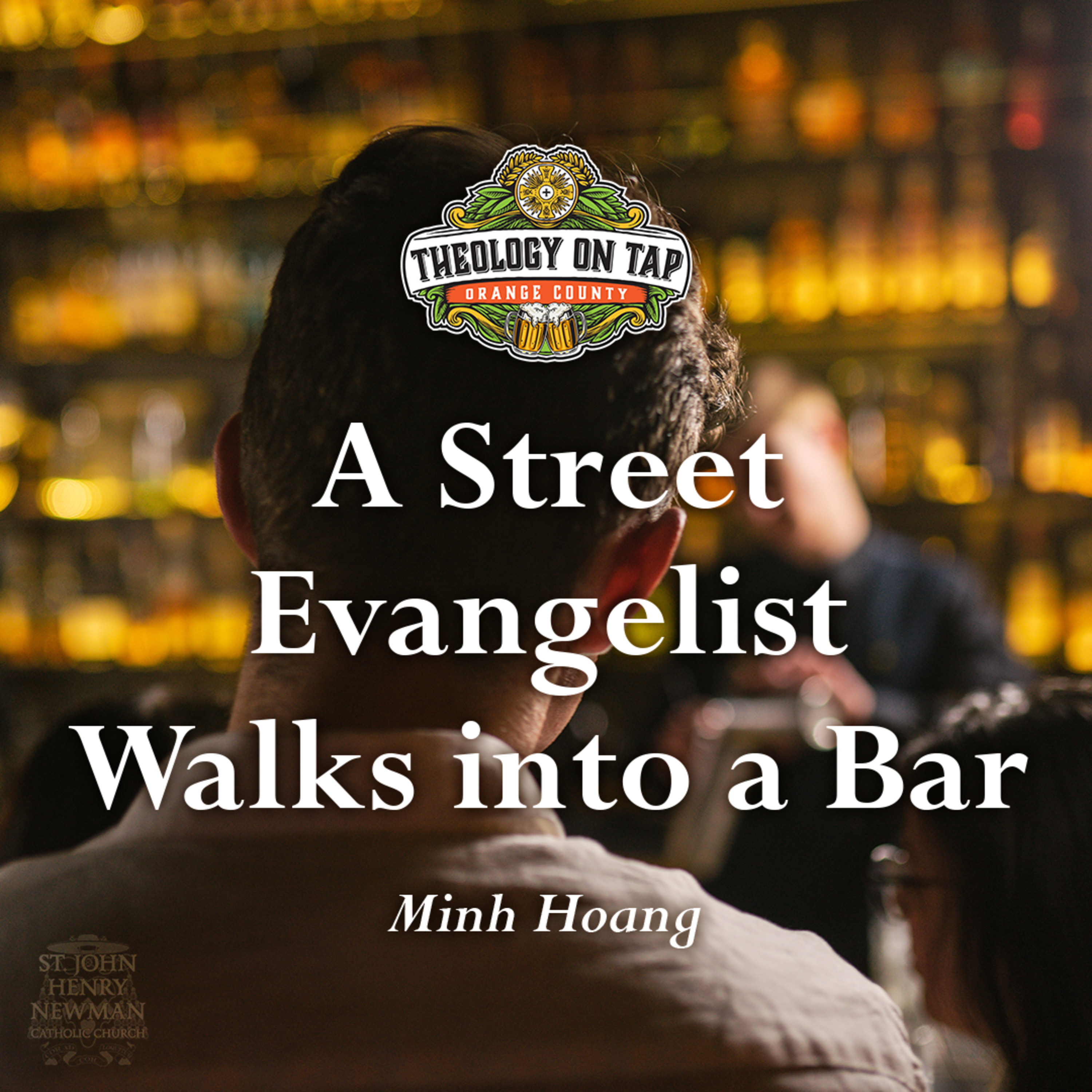 A Street Evangelist Walks into a Bar by Minh Hoang episode artwork