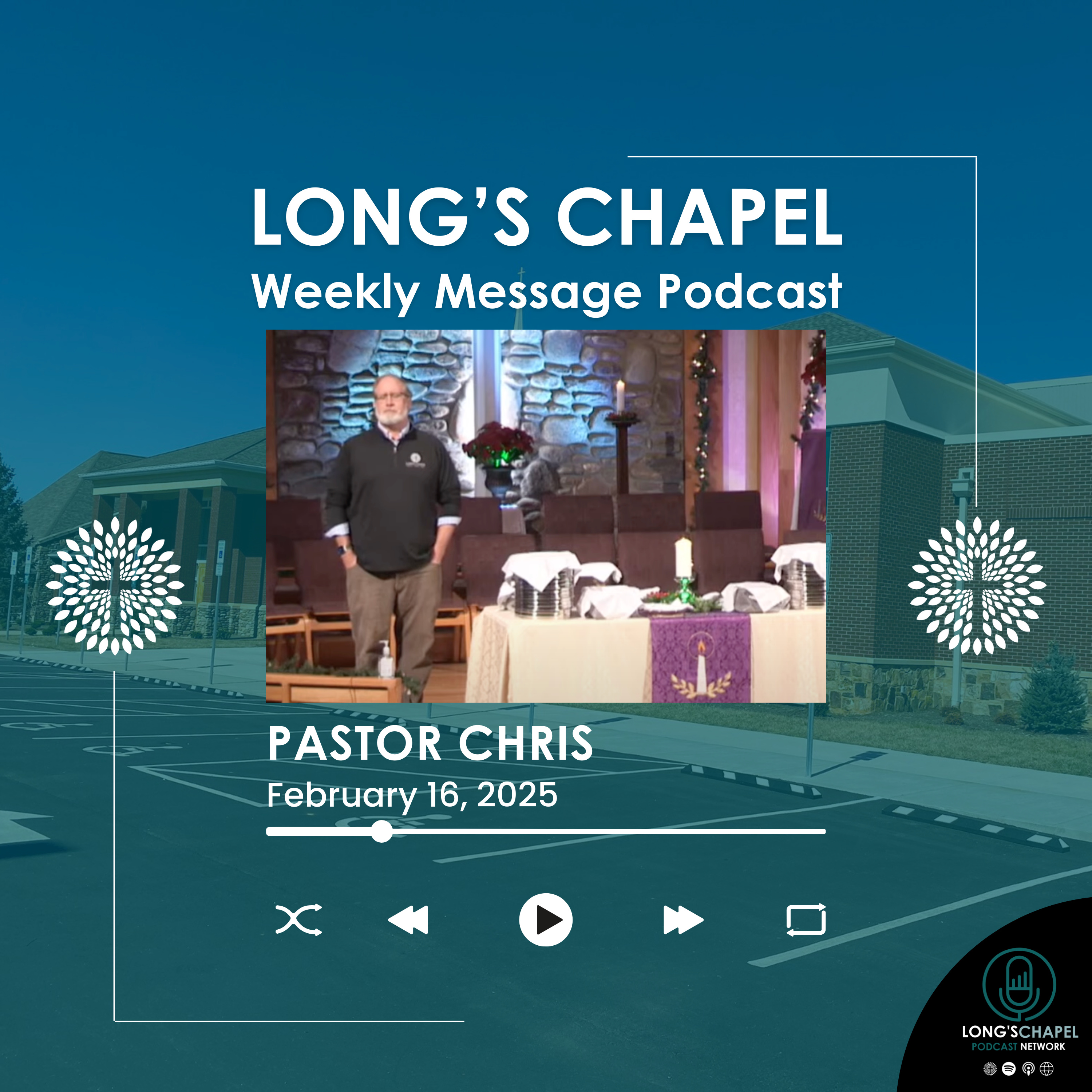 Long\'s Chapel Weekly Message