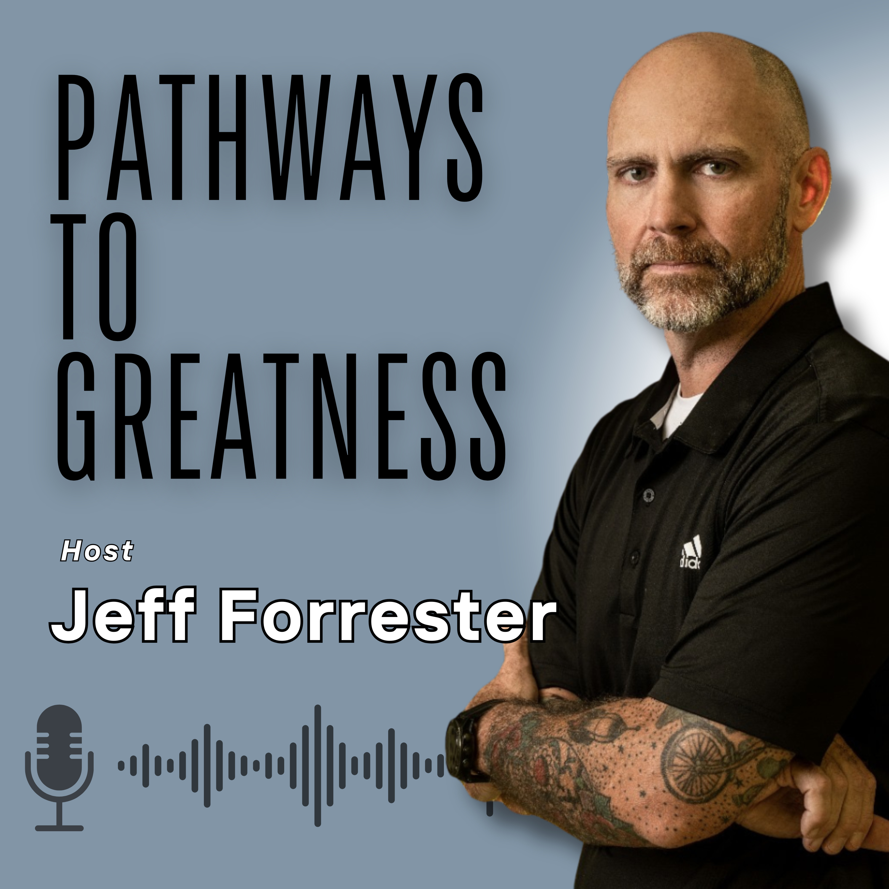 Pathways To Greatness