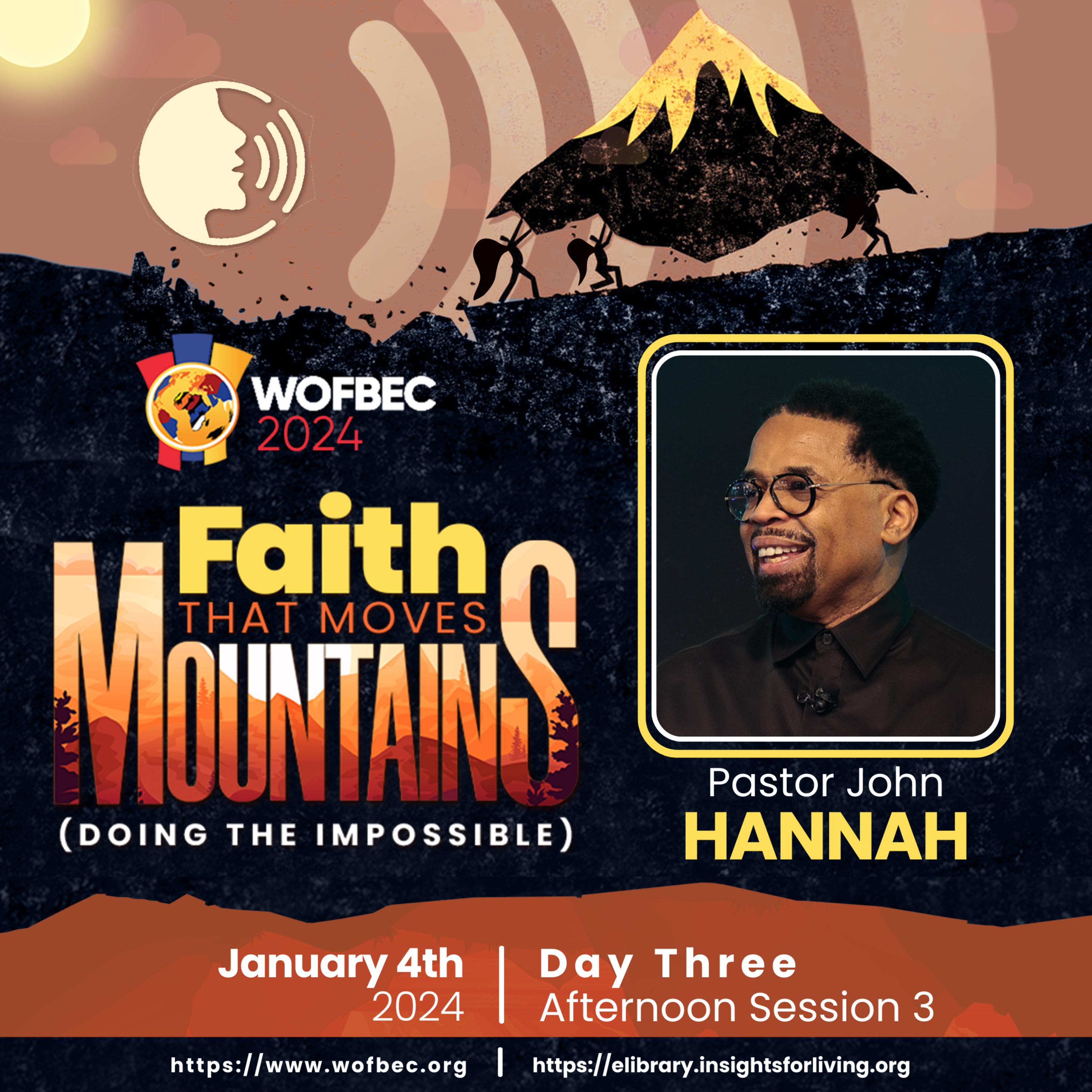 WOFBEC DAY 3 AFTERNOON SESSION 3 PASTOR JOHN HANNAH episode artwork