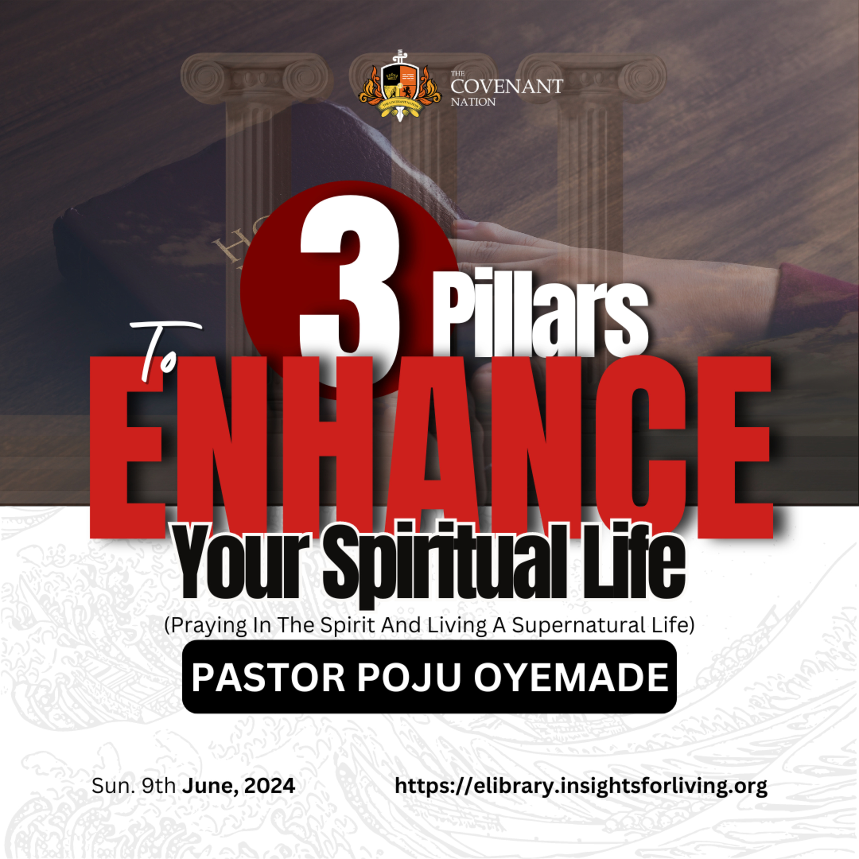 Three Pillars to Enhance Your Spiritual Life