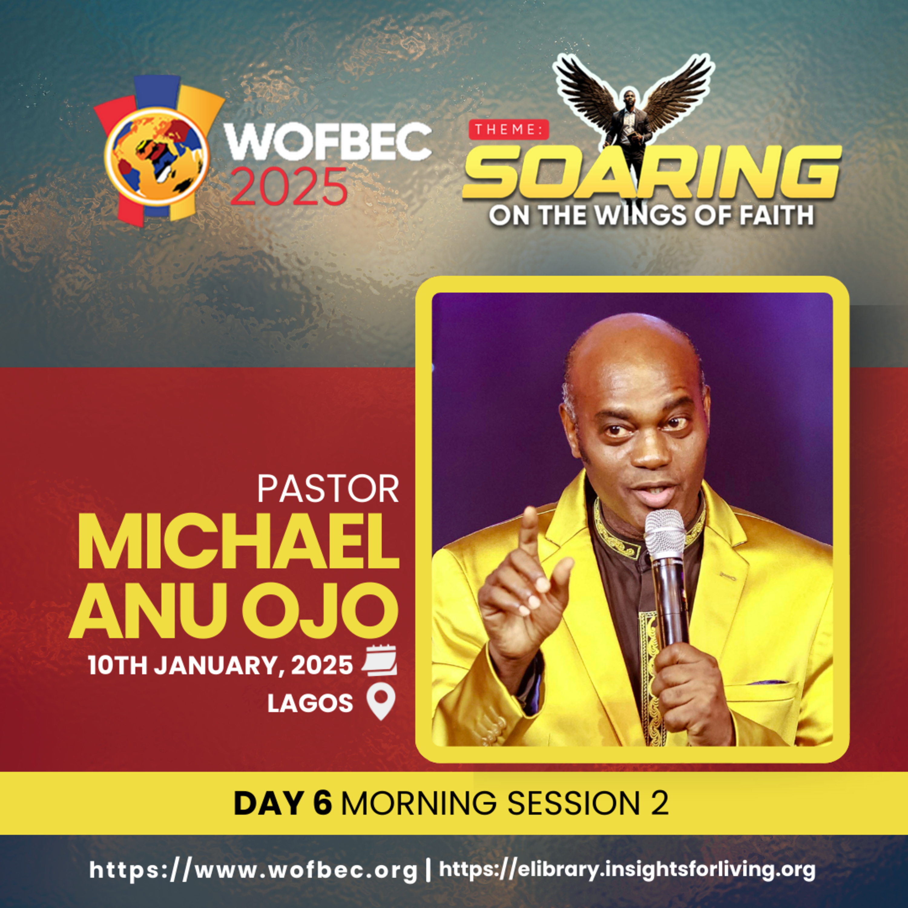 WOFBEC DAY 6 MORNING SESSION 2 PASTOR MICHAEL ANU OJO episode artwork