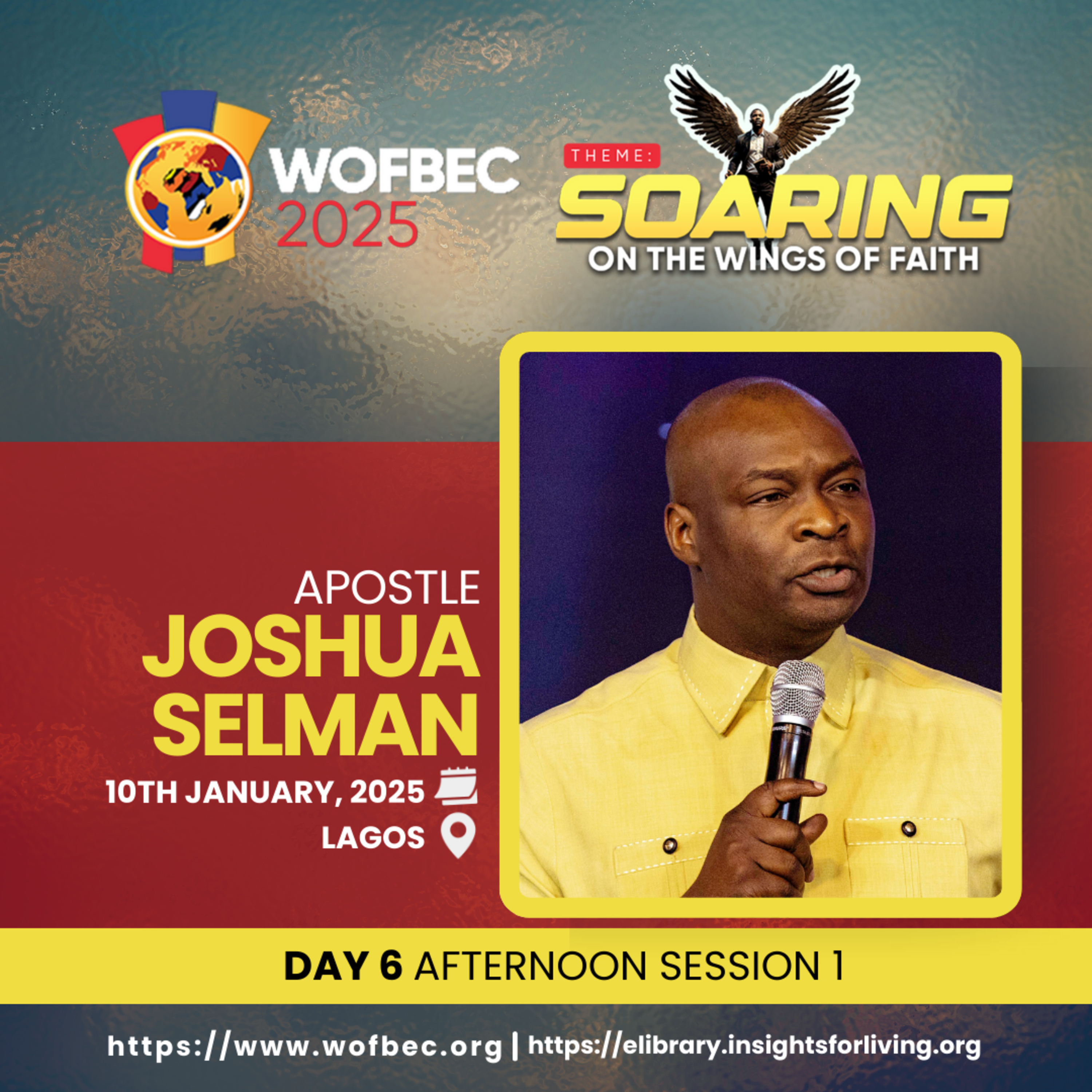 WOFBEC DAY 6 AFTERNOON SESSION 1 APOSTLE JOSHUA SELMAN episode artwork