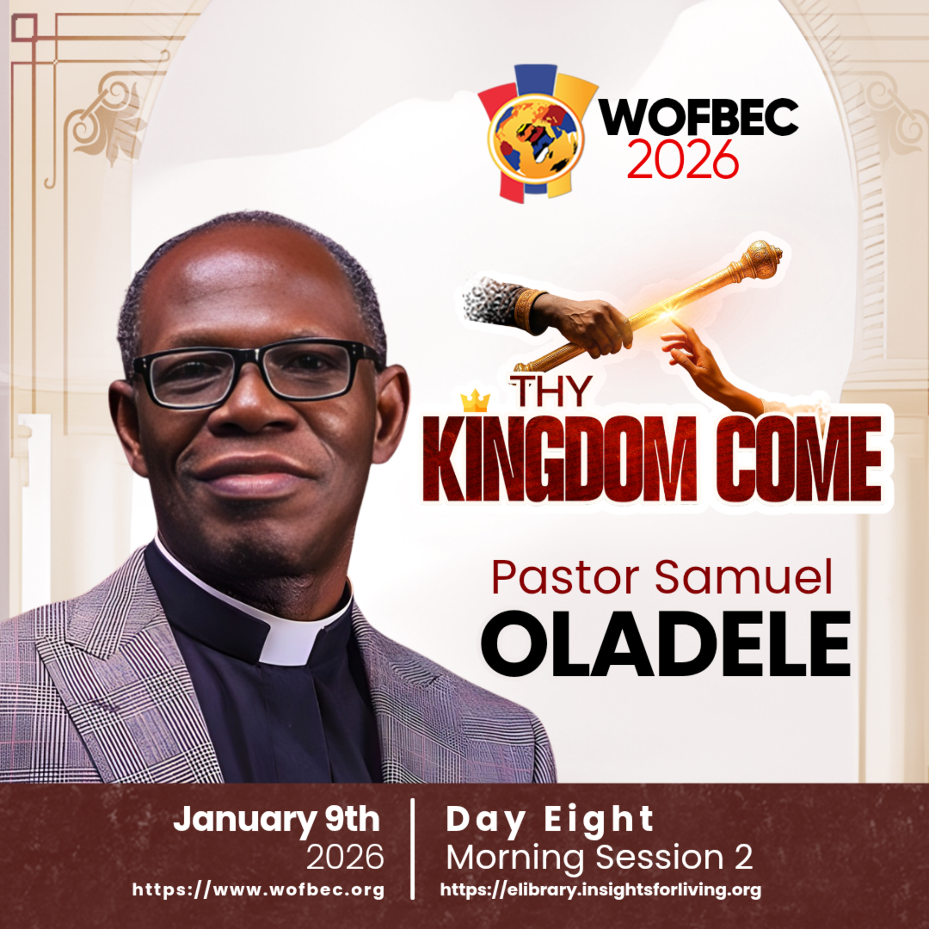 WOFBEC DAY 8 MORNING SESSION 2 PASTOR SAMUEL OLADELE episode artwork