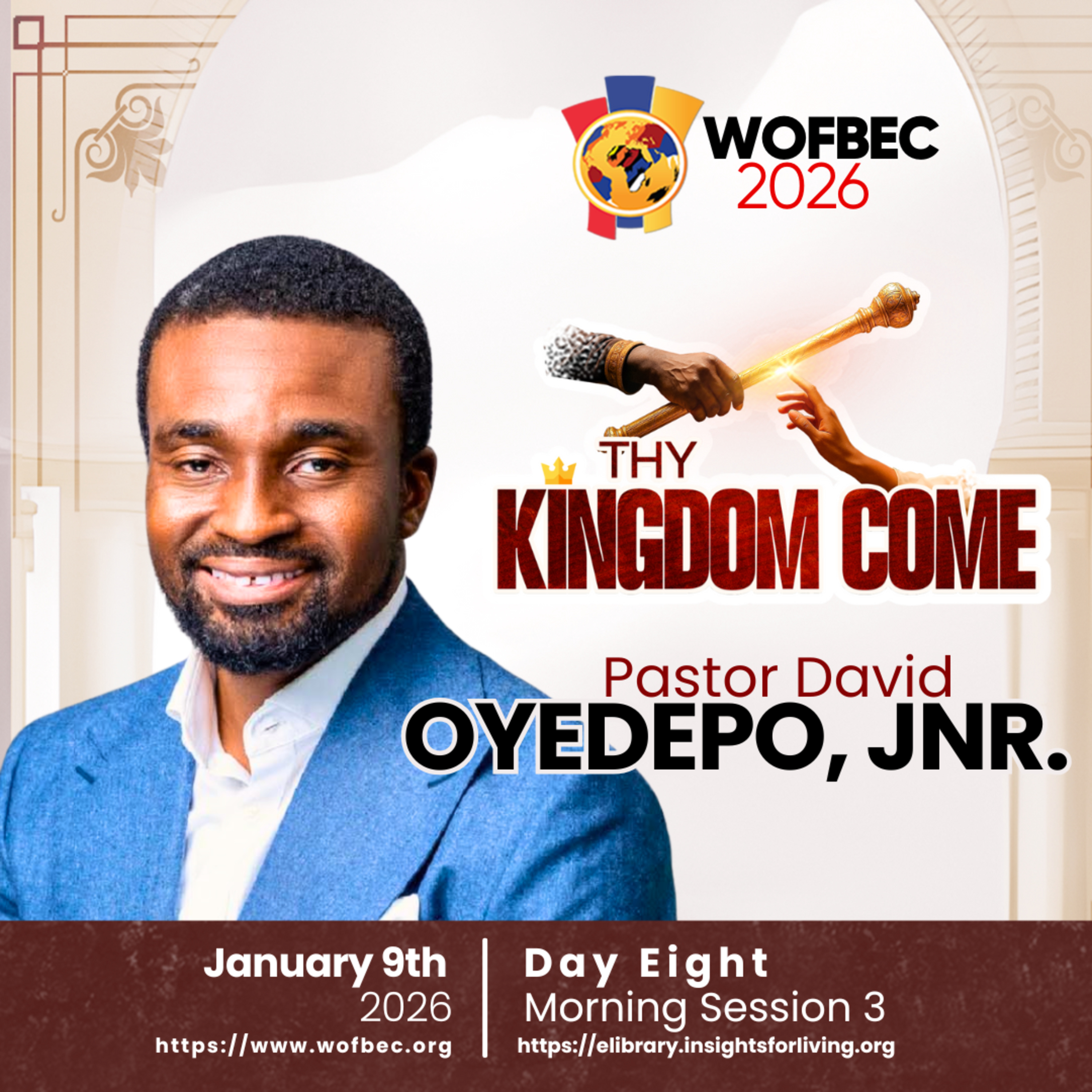 WOFBEC DAY 8 MORNING SESSION 3 PASTOR DAVID OYEDEPO, JNR. episode artwork