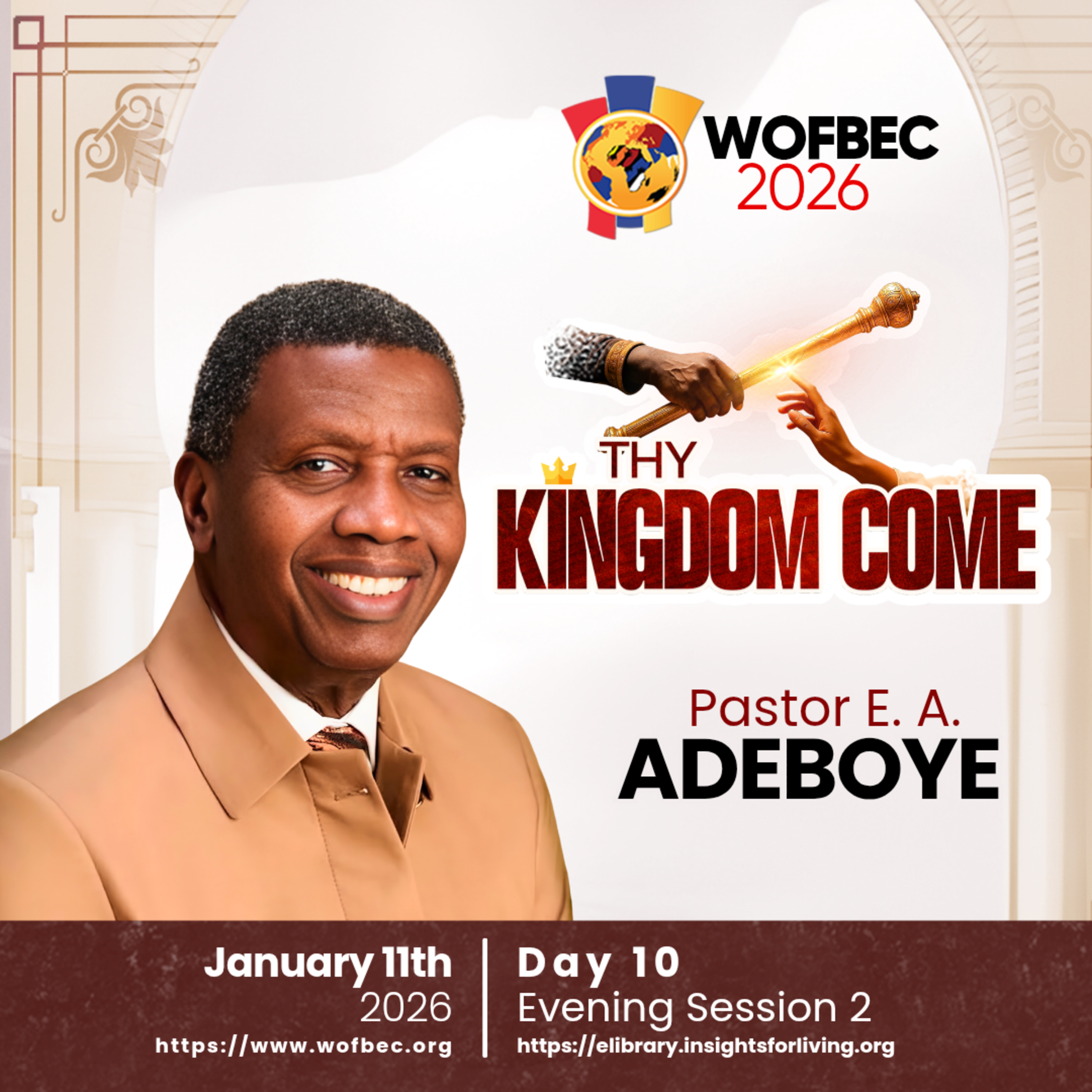 WOFBEC DAY 10 EVENING SESSION 2 PASTOR E. A. ADEBOYE episode artwork