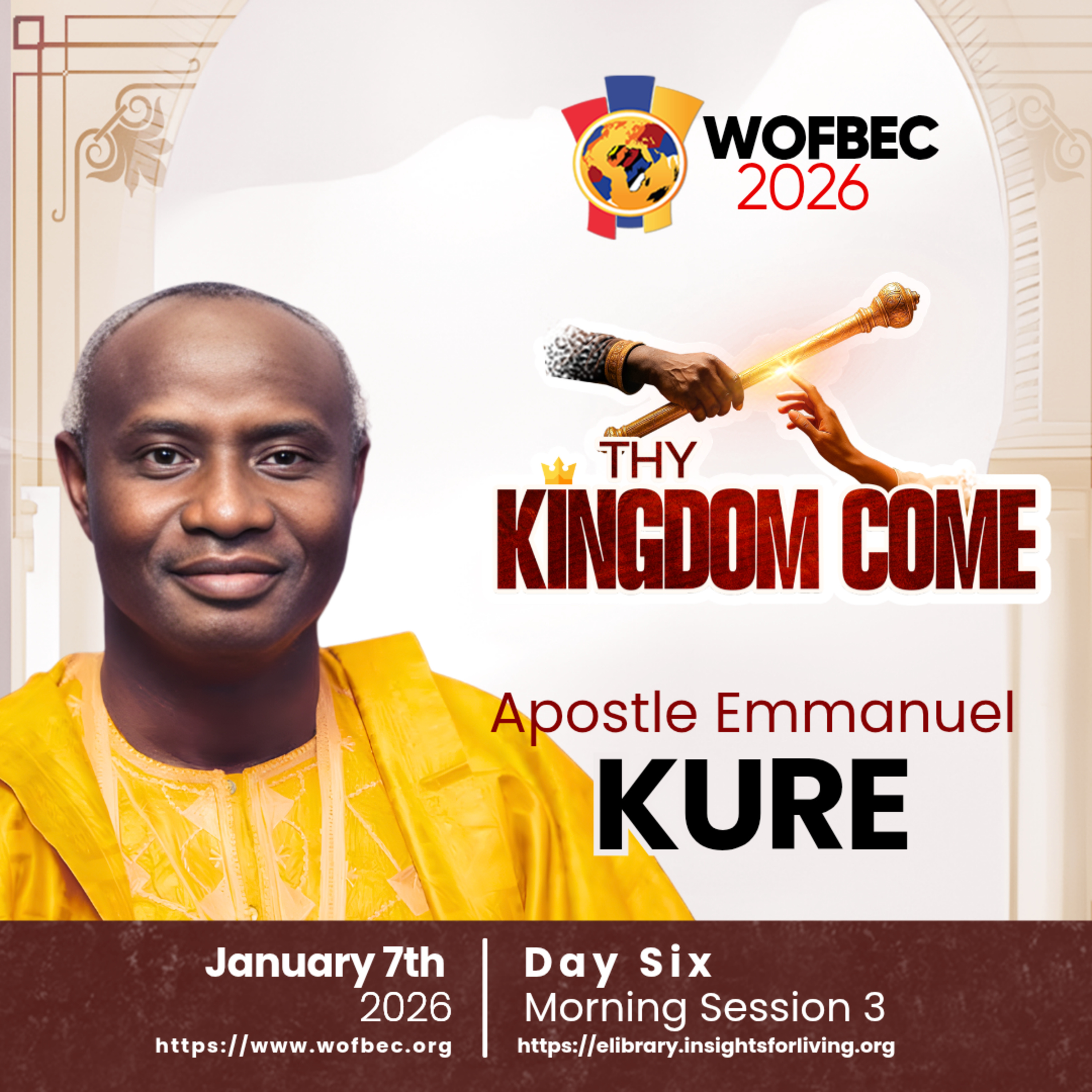 WOFBEC DAY 6 MORNING SESSION 3 APOSTLE EMMANUEL KURE episode artwork