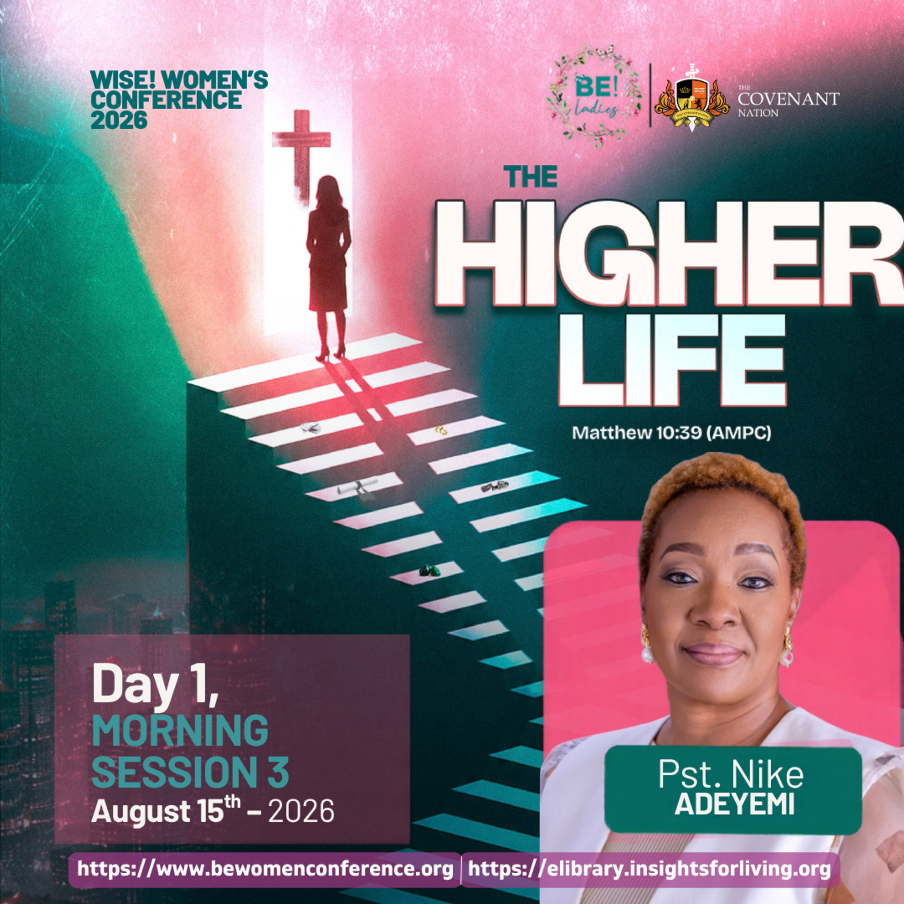 BE! WOMEN CONFERENCE 2026 DAY 1 MORNING SESSION PASTOR NIKE ADEYEMI