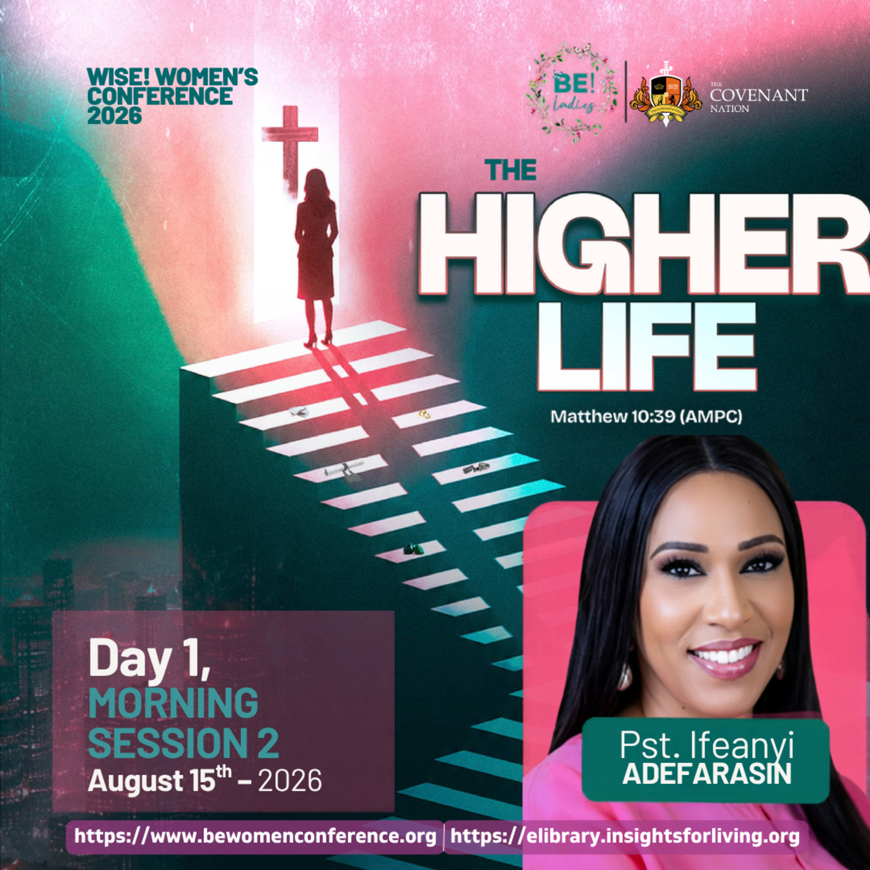 BE! WOMEN CONFERENCE 2026 DAY 1 MORNING SESSION PASTOR IFEANYI ADEFARASIN
