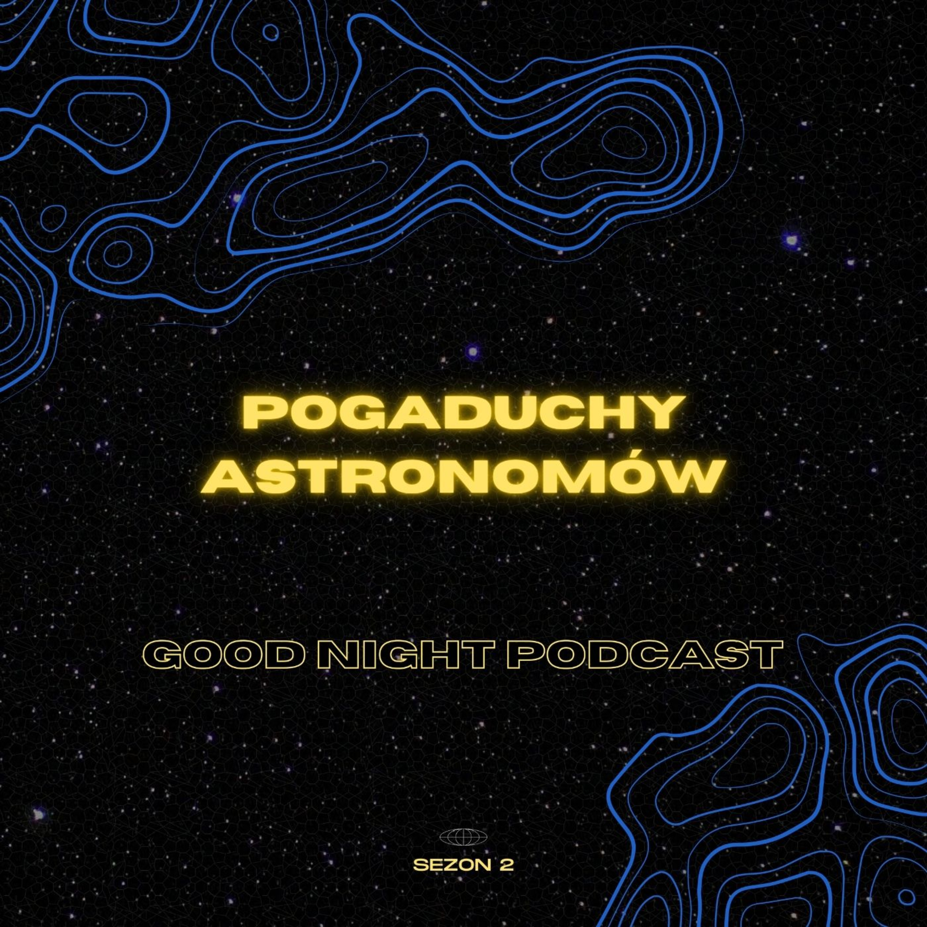 Good Night Podcast
