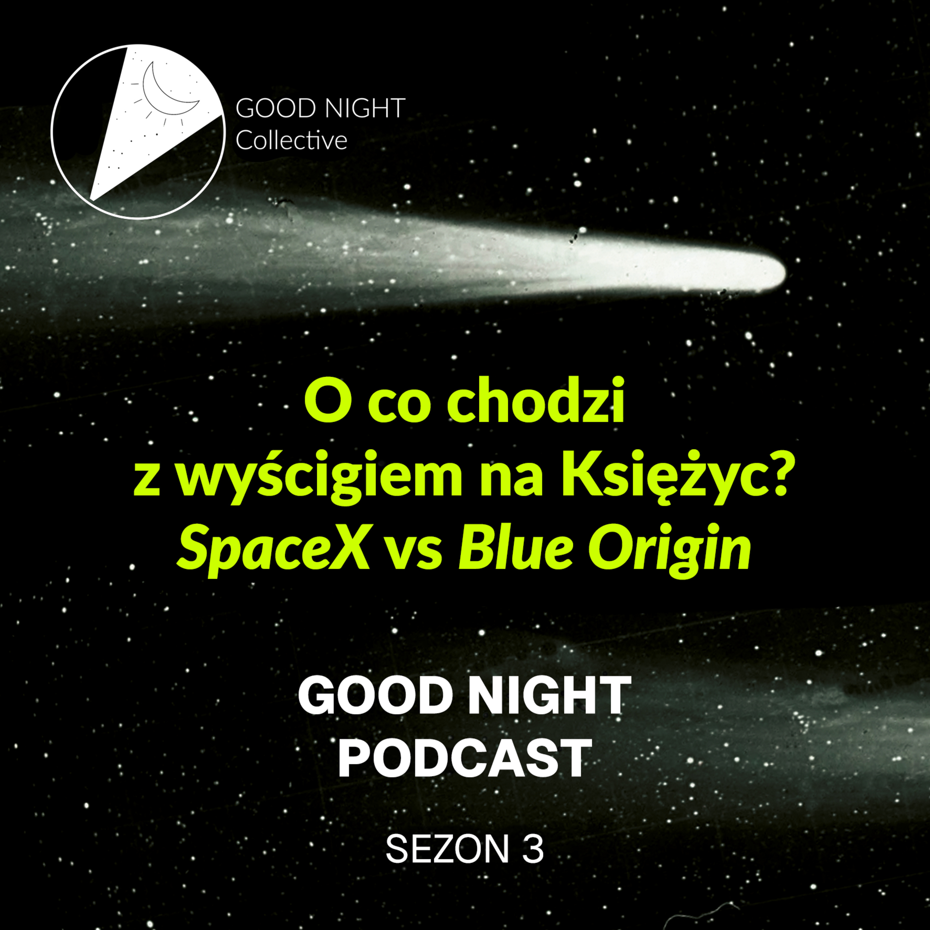 O co chodzi z wyścigiem na Księżyc? SpaceX vs Blue Origin episode artwork