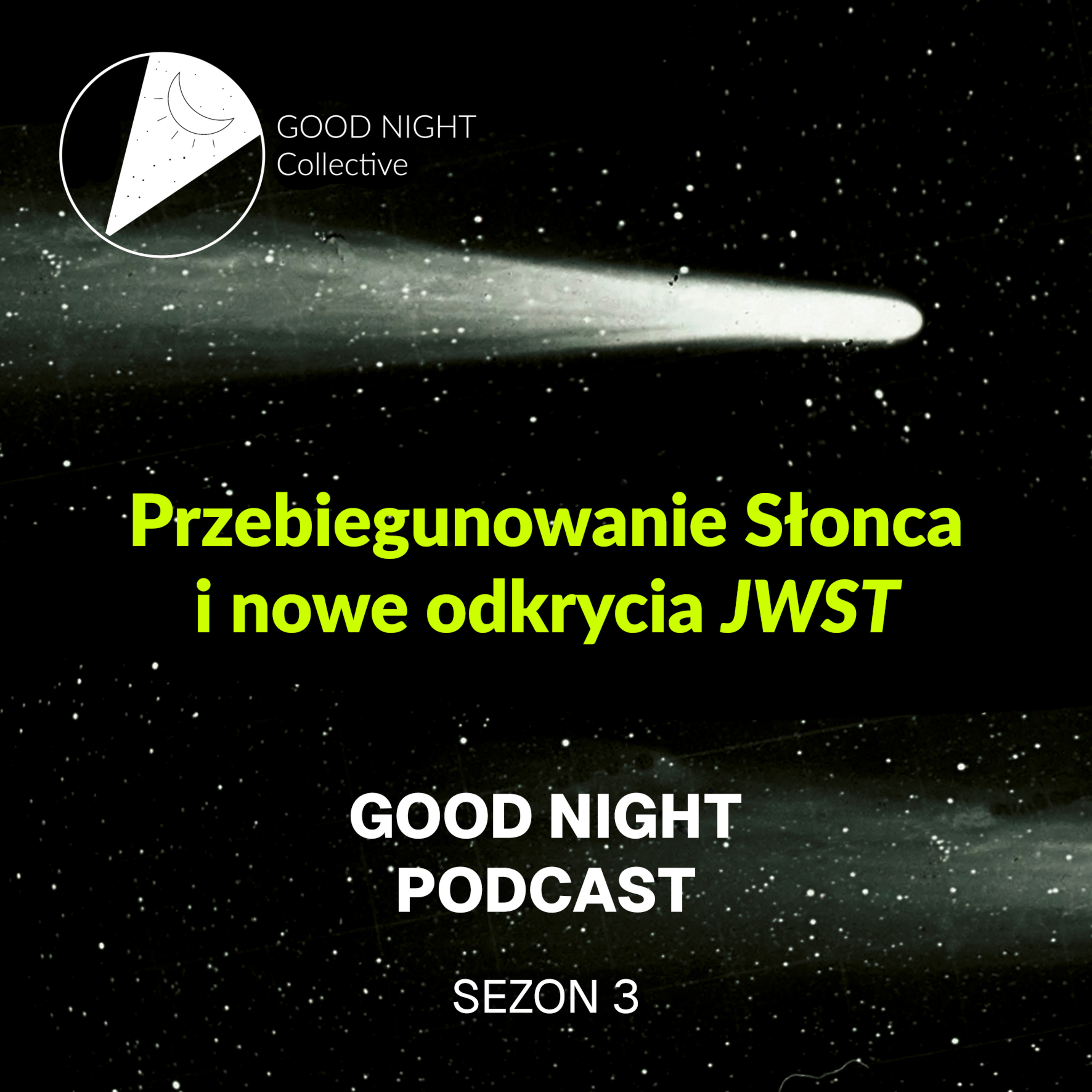 Przebiegunowanie Słońca i nowe odkrycia Webba episode artwork