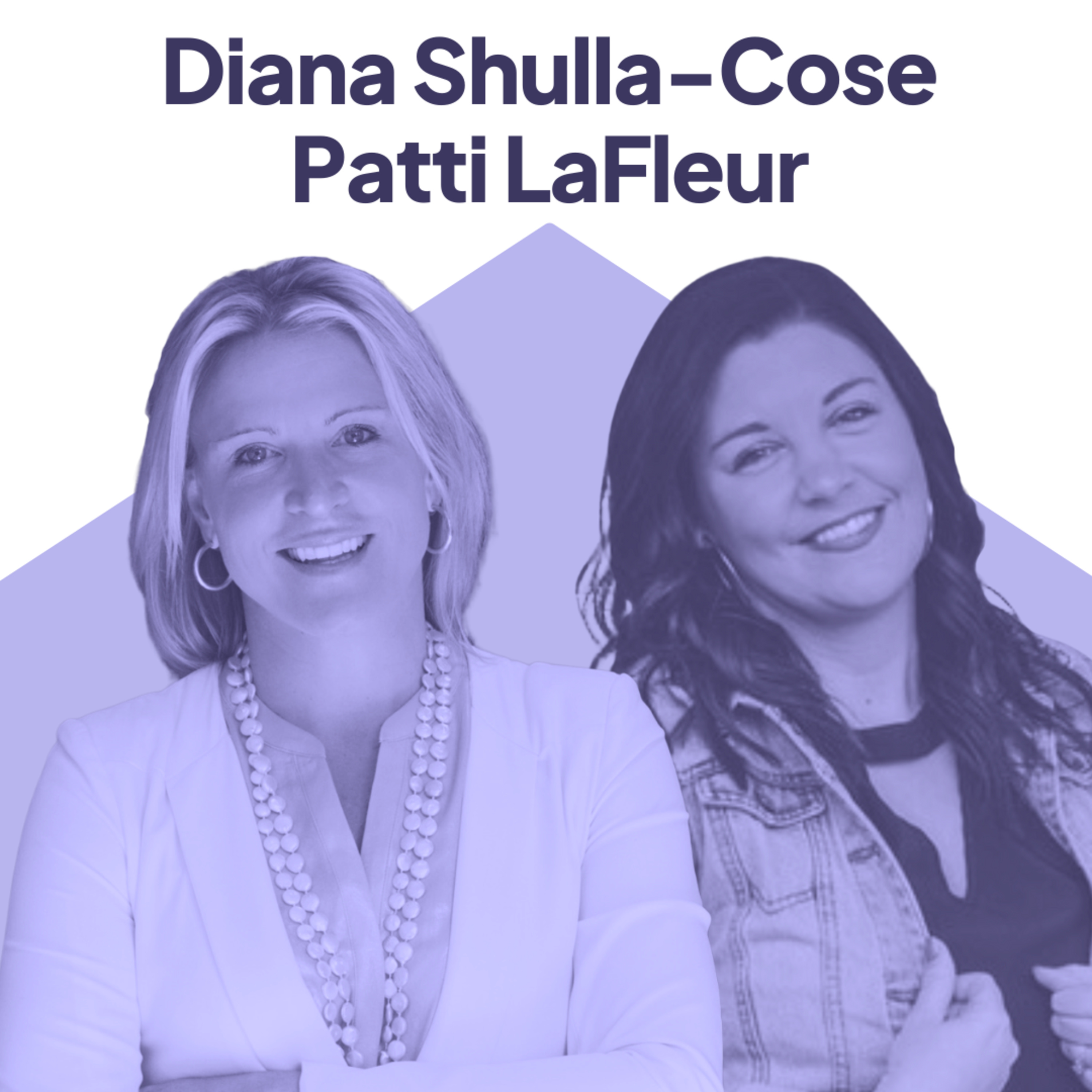 47: Young Onset Dementia & Caregiving Support with Diana Shulla-Cose & Patti LaFleur of Lorenzo's House episode artwork